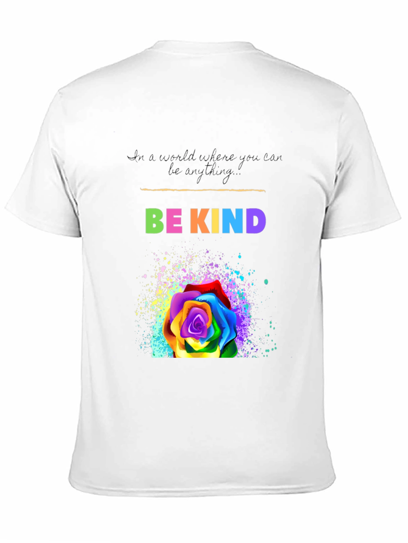 Be Kind Rainbow Rose Graphic T-Shirt