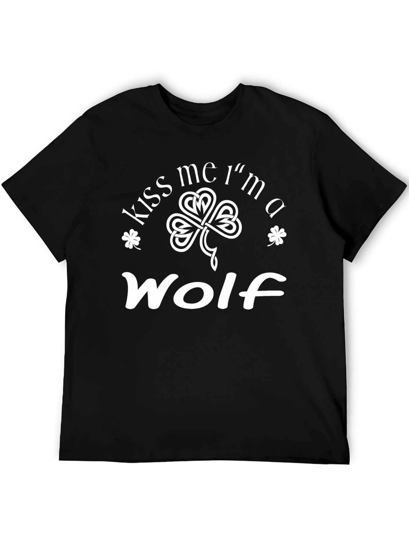 Kiss Me Im a Wolf T-Shirt