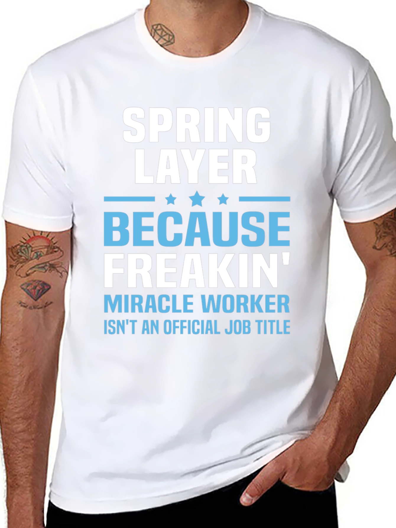 Spring Layer Freakin Miracle Worker T-Shirt