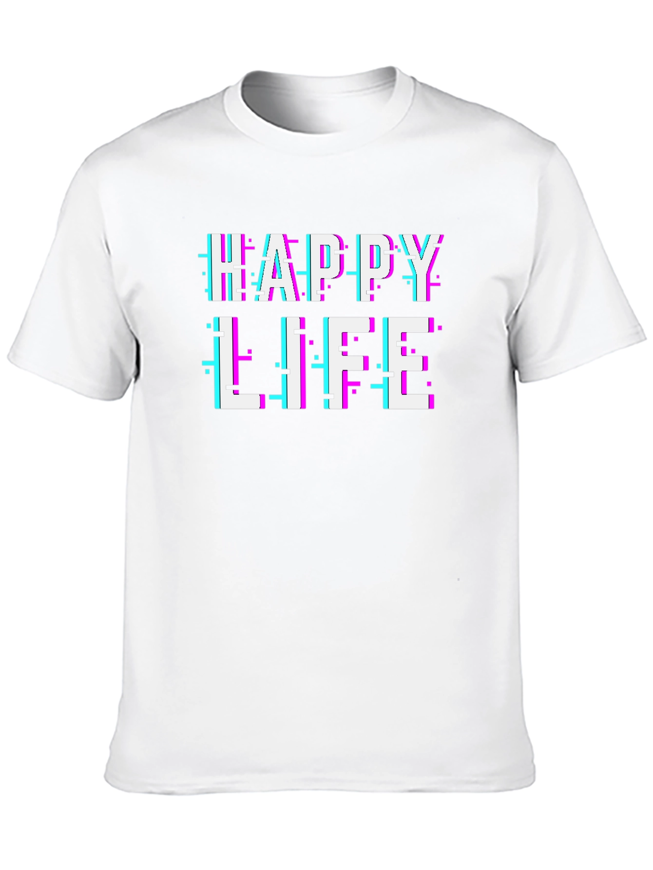 Happy Life Glitch Text Graphic T-Shirt