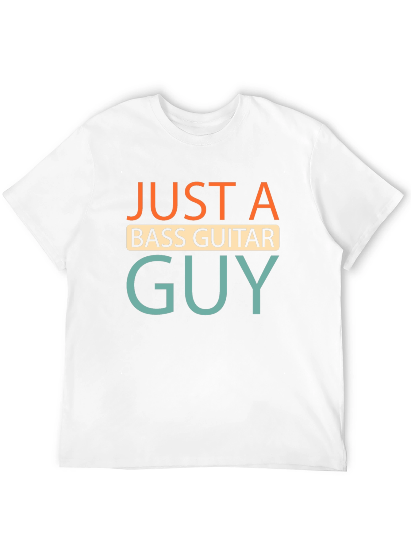 Just A Bass Guitar Guy T-Shirt - Black
