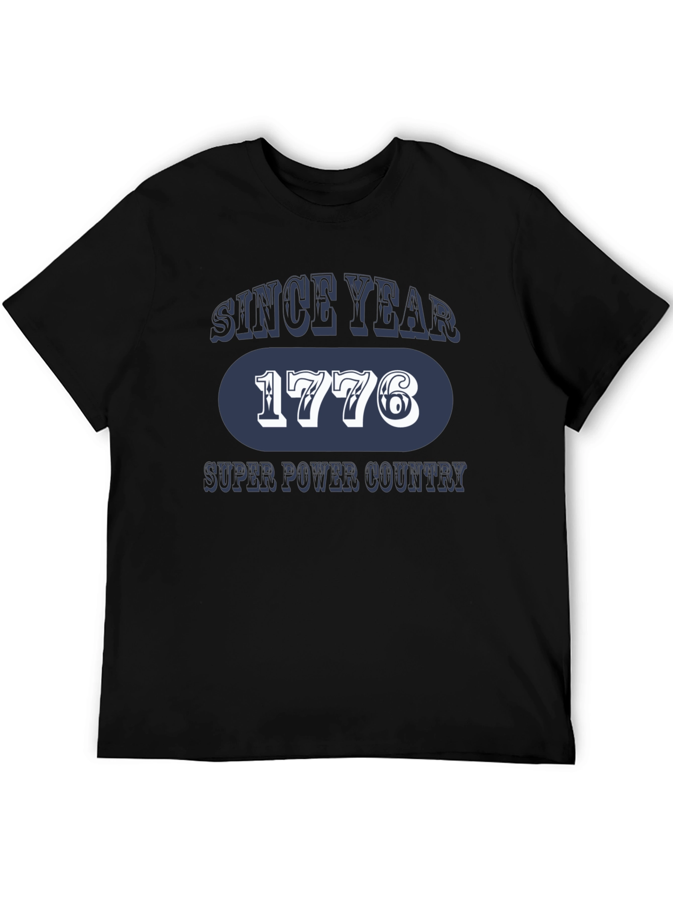 1776 T-Shirt - Super Power Country Tee