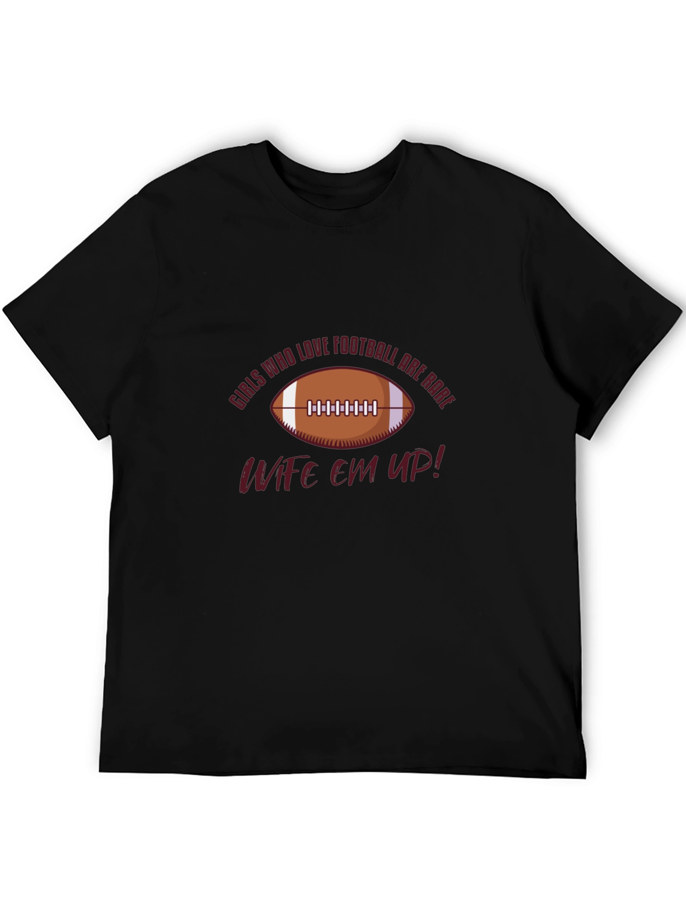 Wife Em Up! Football Graphic T-Shirt