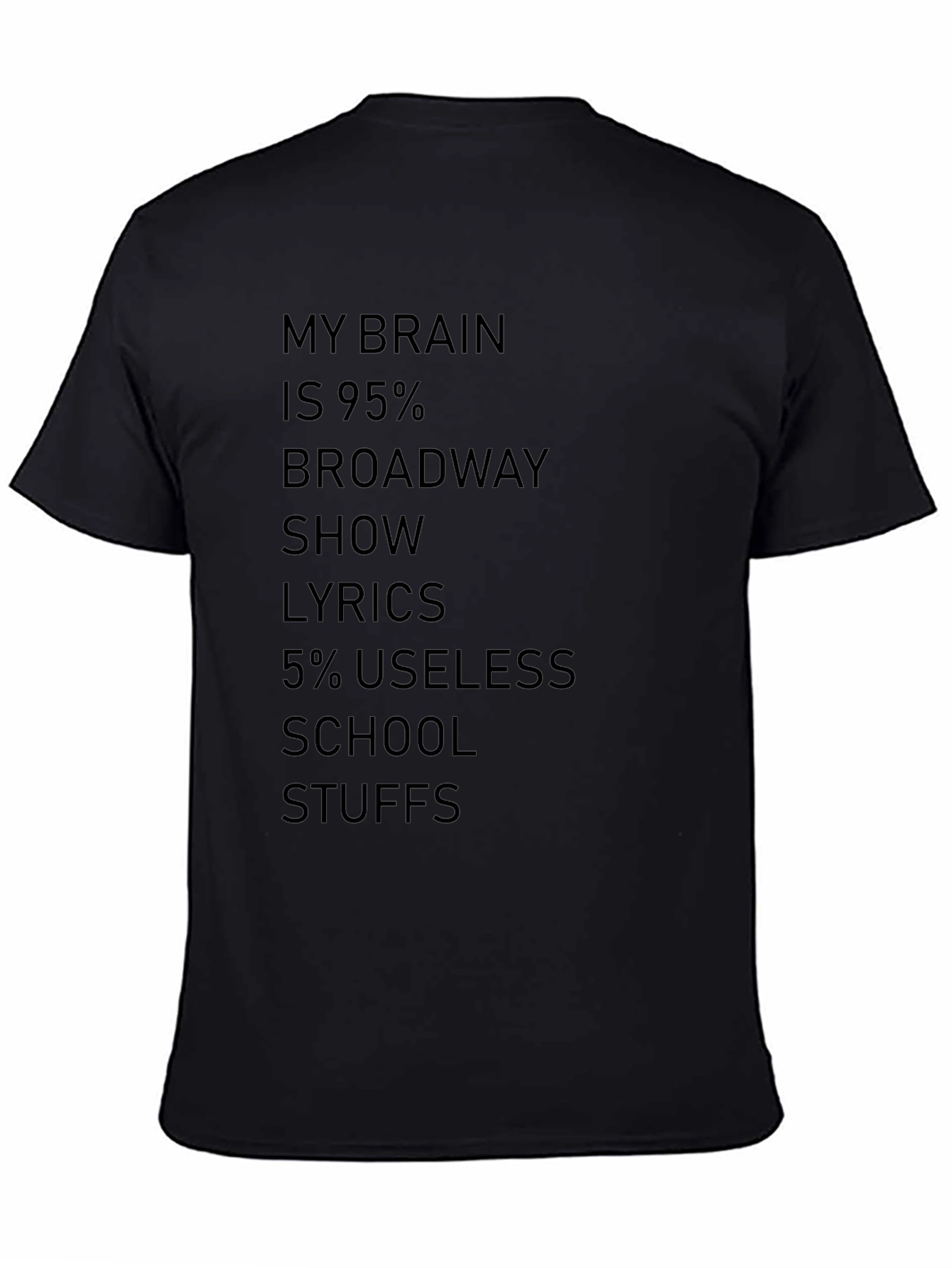 Broadway Lyrics T-Shirt - Funny Theatre Lover Tee
