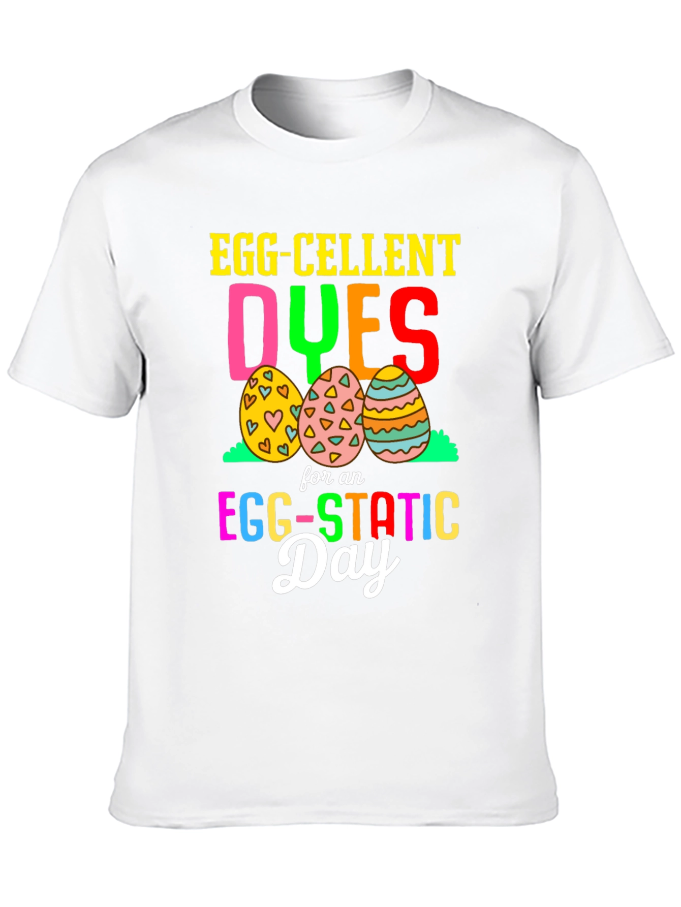 Egg-cellent Easter T-Shirt