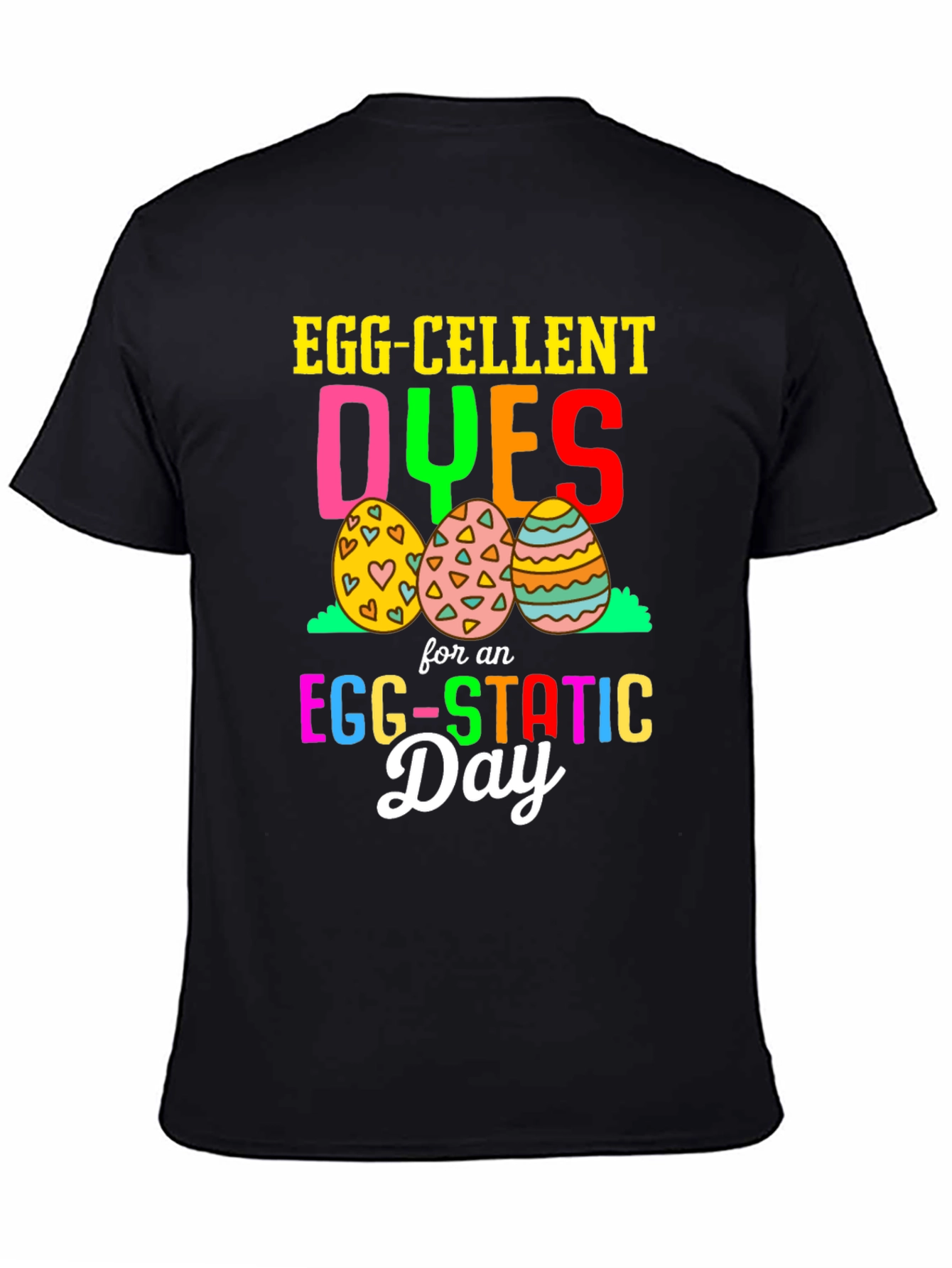 Egg-cellent Easter T-Shirt