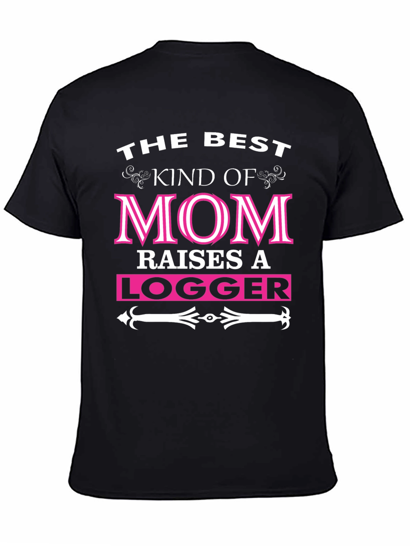 Best Kind of Mom Logger T-Shirt