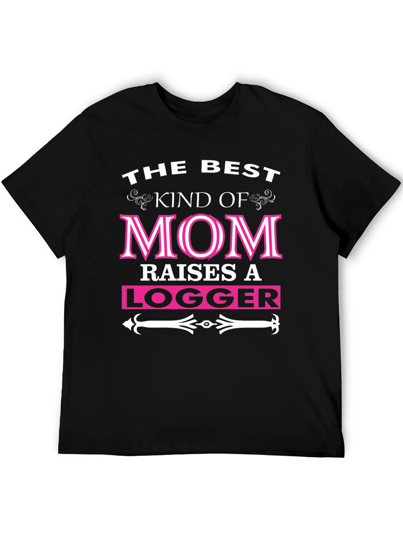 Best Kind of Mom Logger T-Shirt