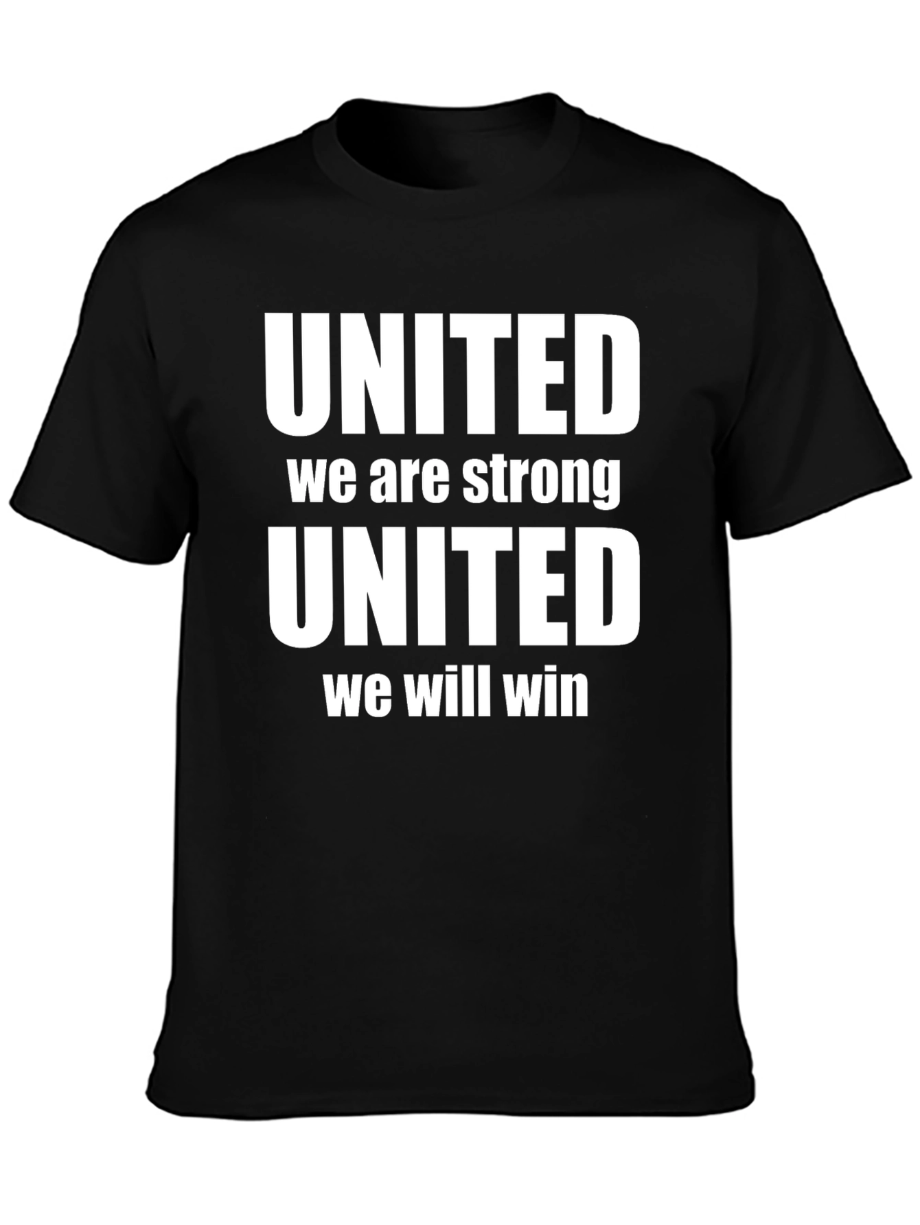 United We Are Strong Graphic T-Shirt