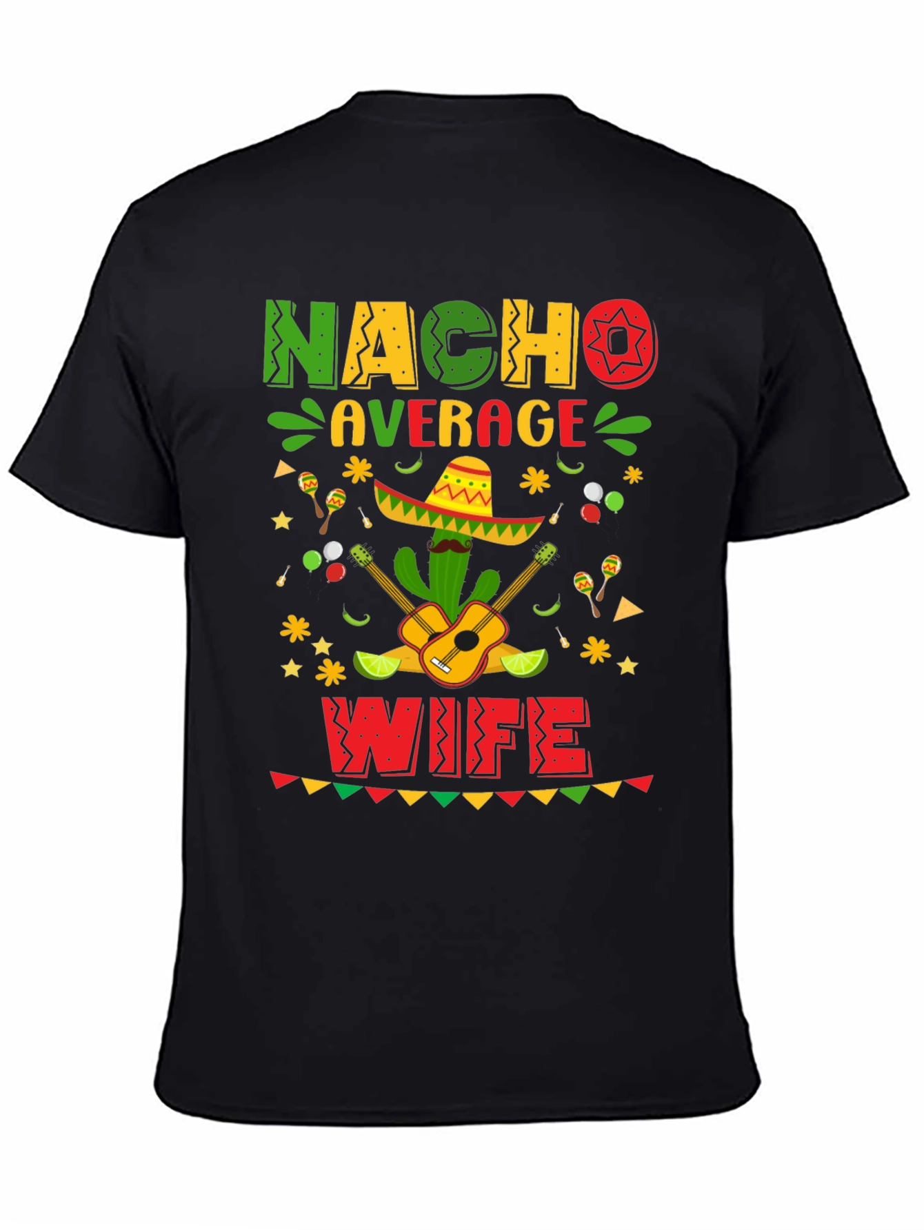 Nacho Average Wife Cinco De Mayo T-Shirt