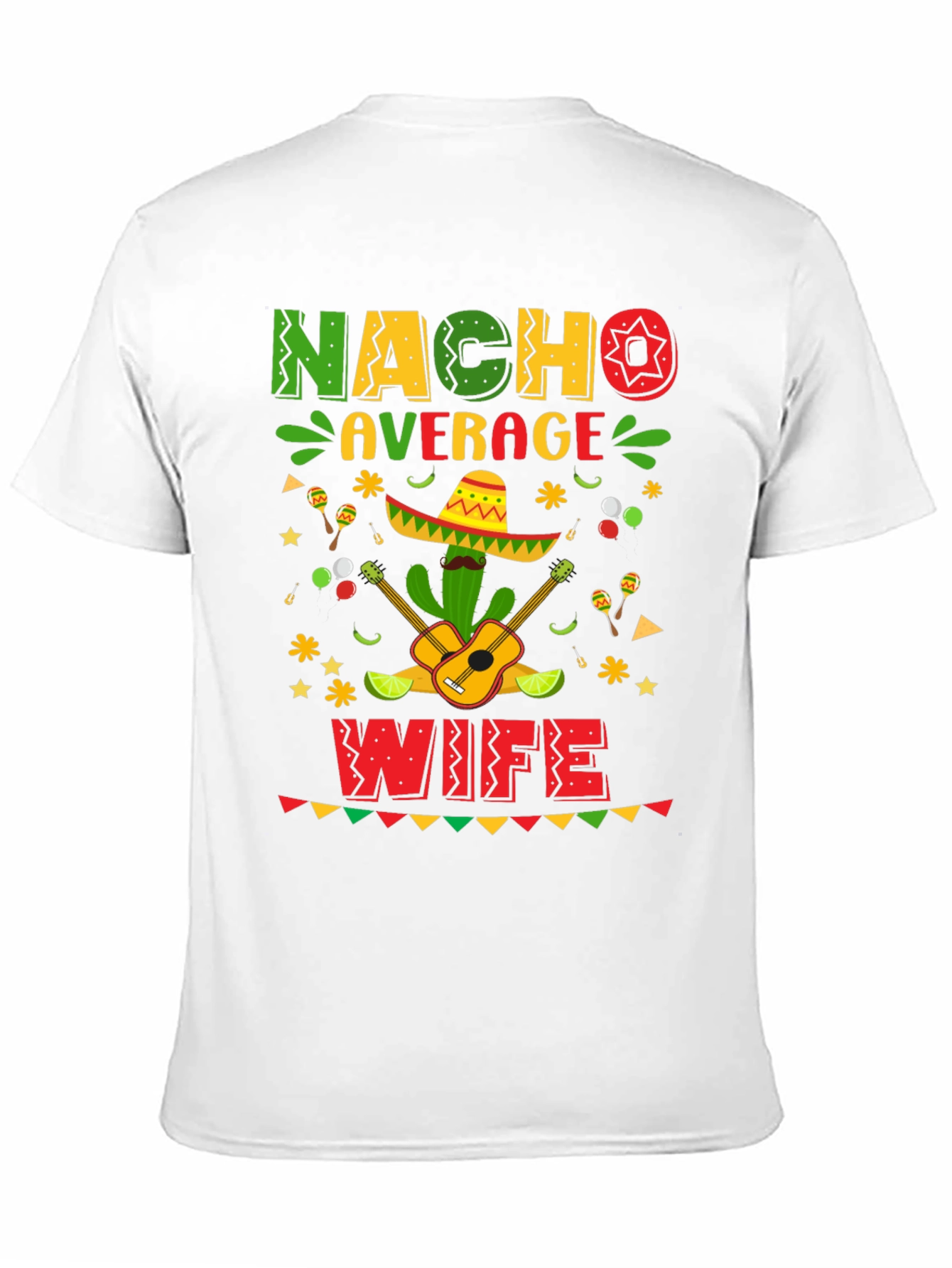 Nacho Average Wife Cinco De Mayo T-Shirt