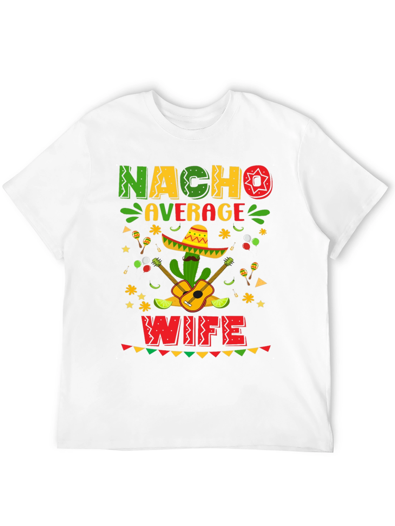 Nacho Average Wife Cinco De Mayo T-Shirt