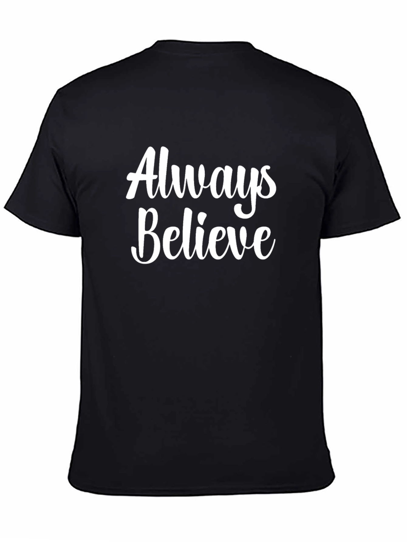 Always Believe Graphic Tee - Mens Black T-Shirt