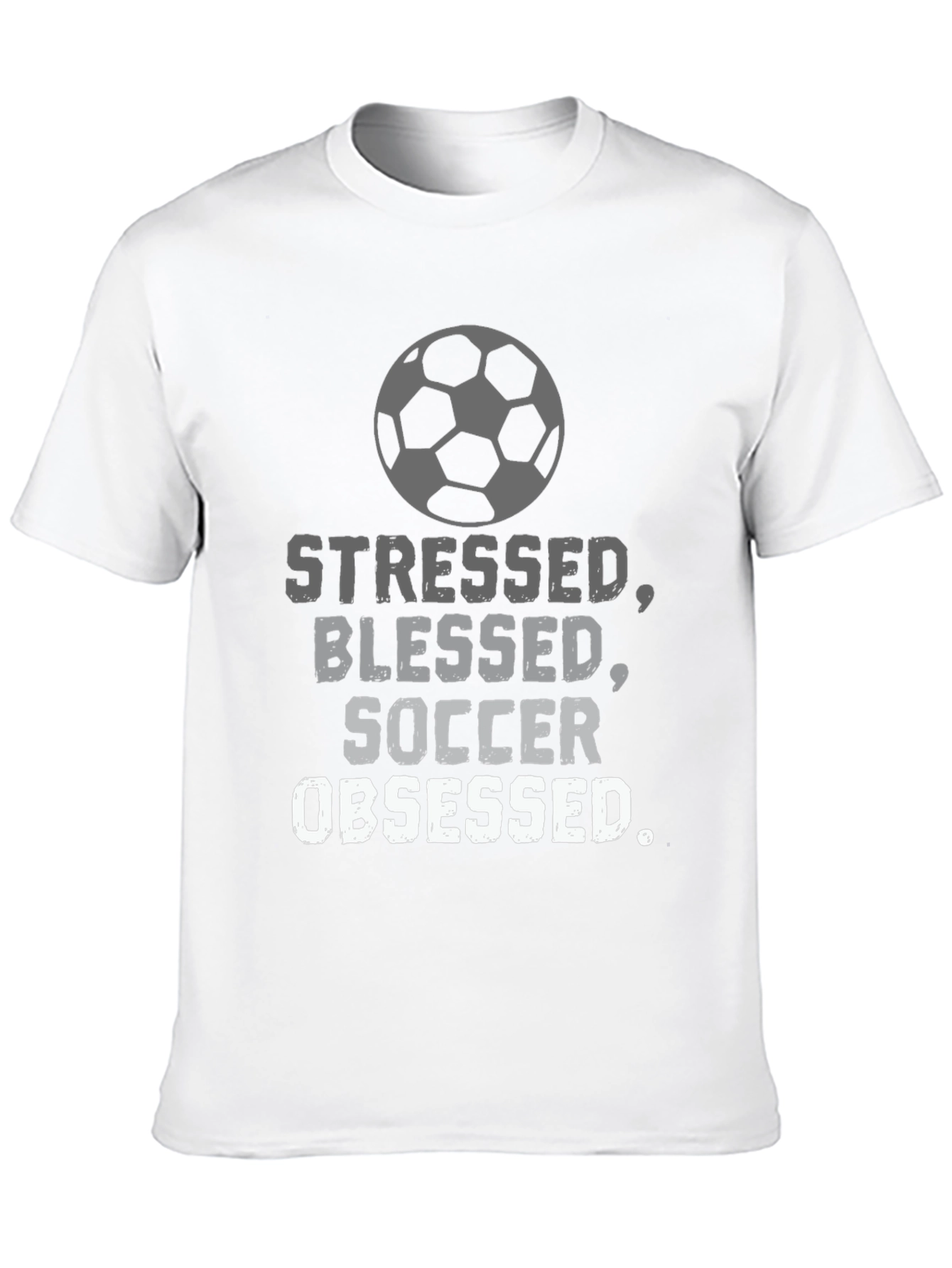Stressed Blessed Soccer Obsessed T-Shirt