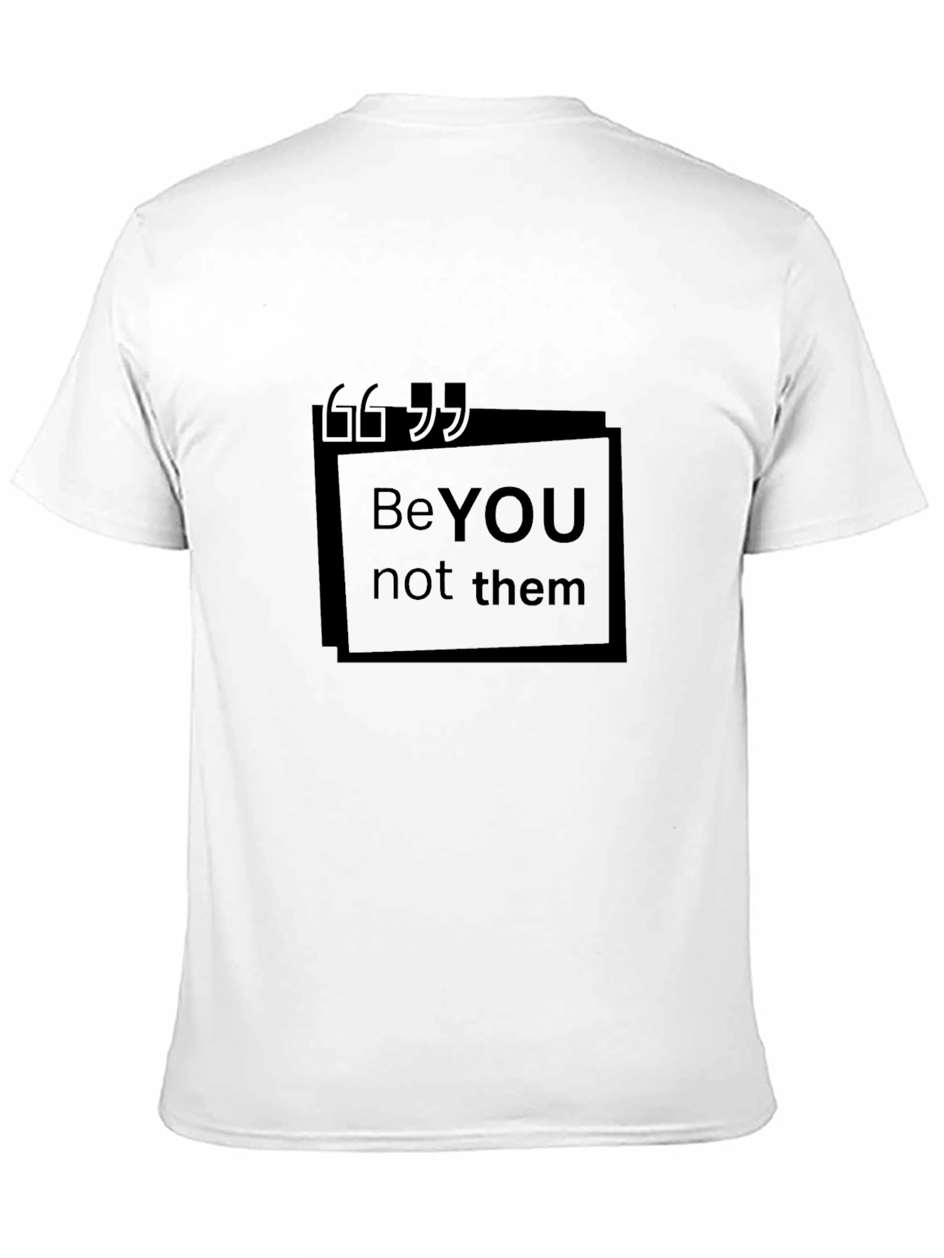 Be YOU Not Them Black Graphic Tee