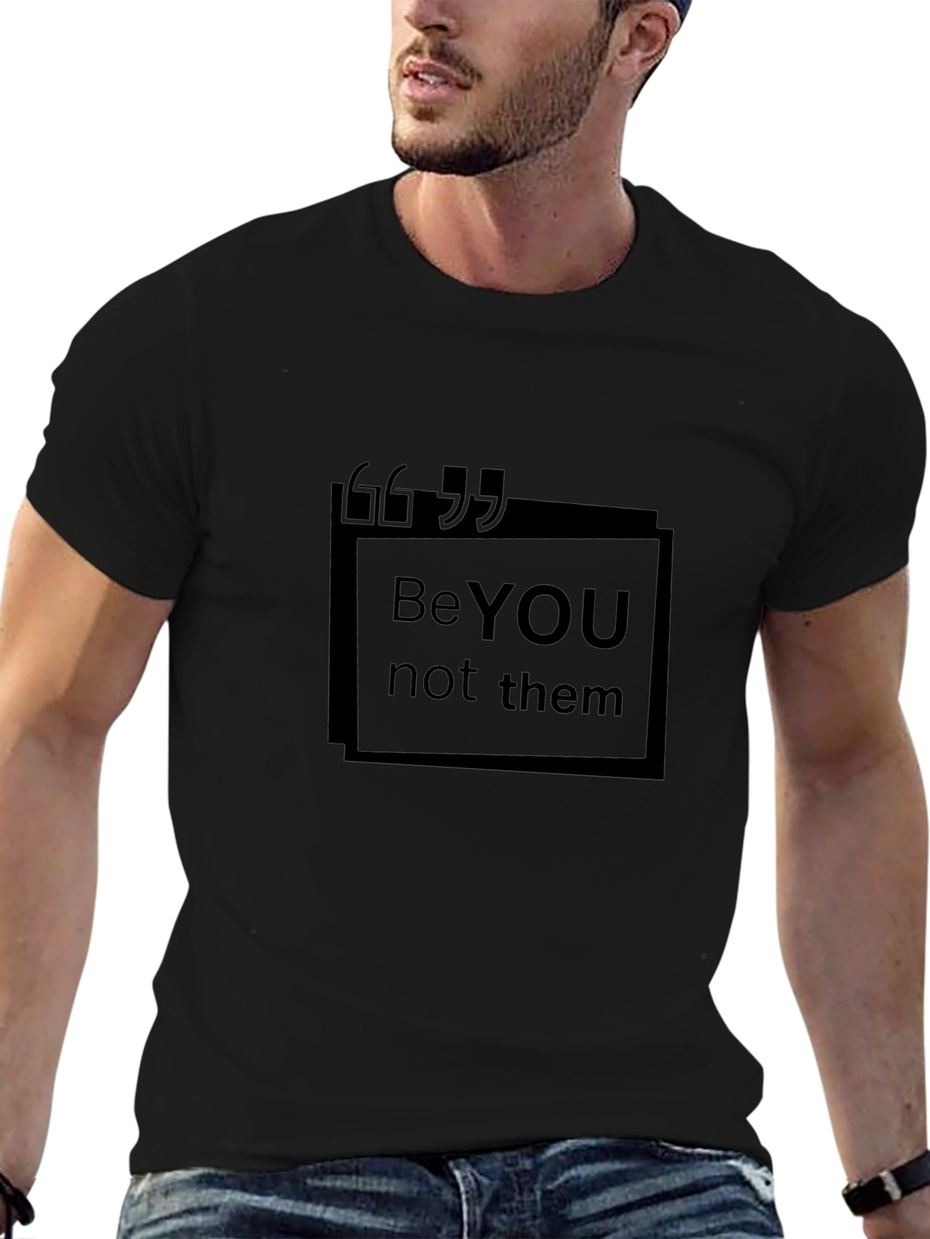 Be YOU Not Them Black Graphic Tee