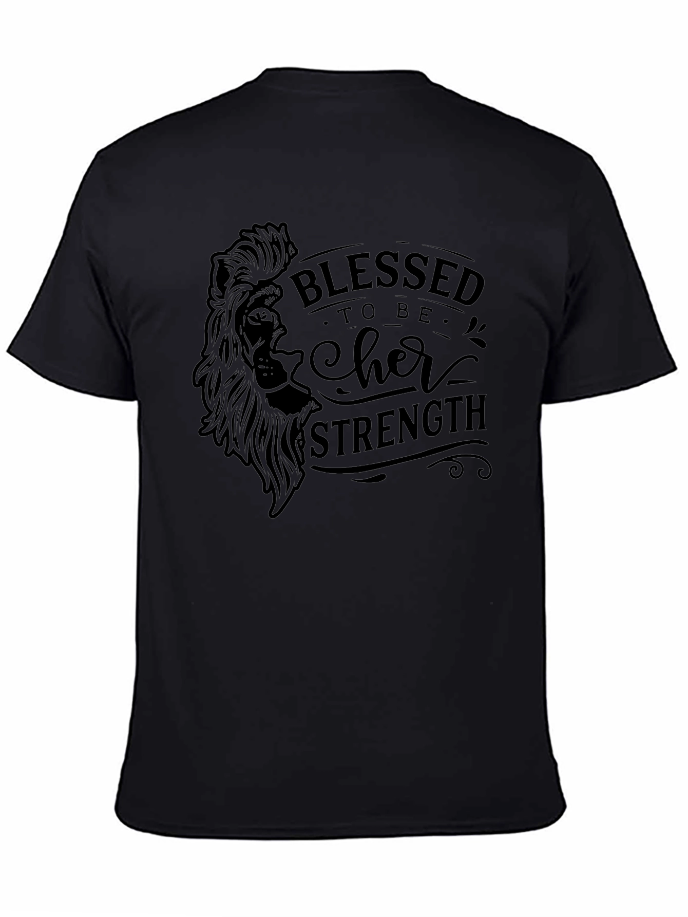 Blessed to Be Her Strength Black Graphic Tee