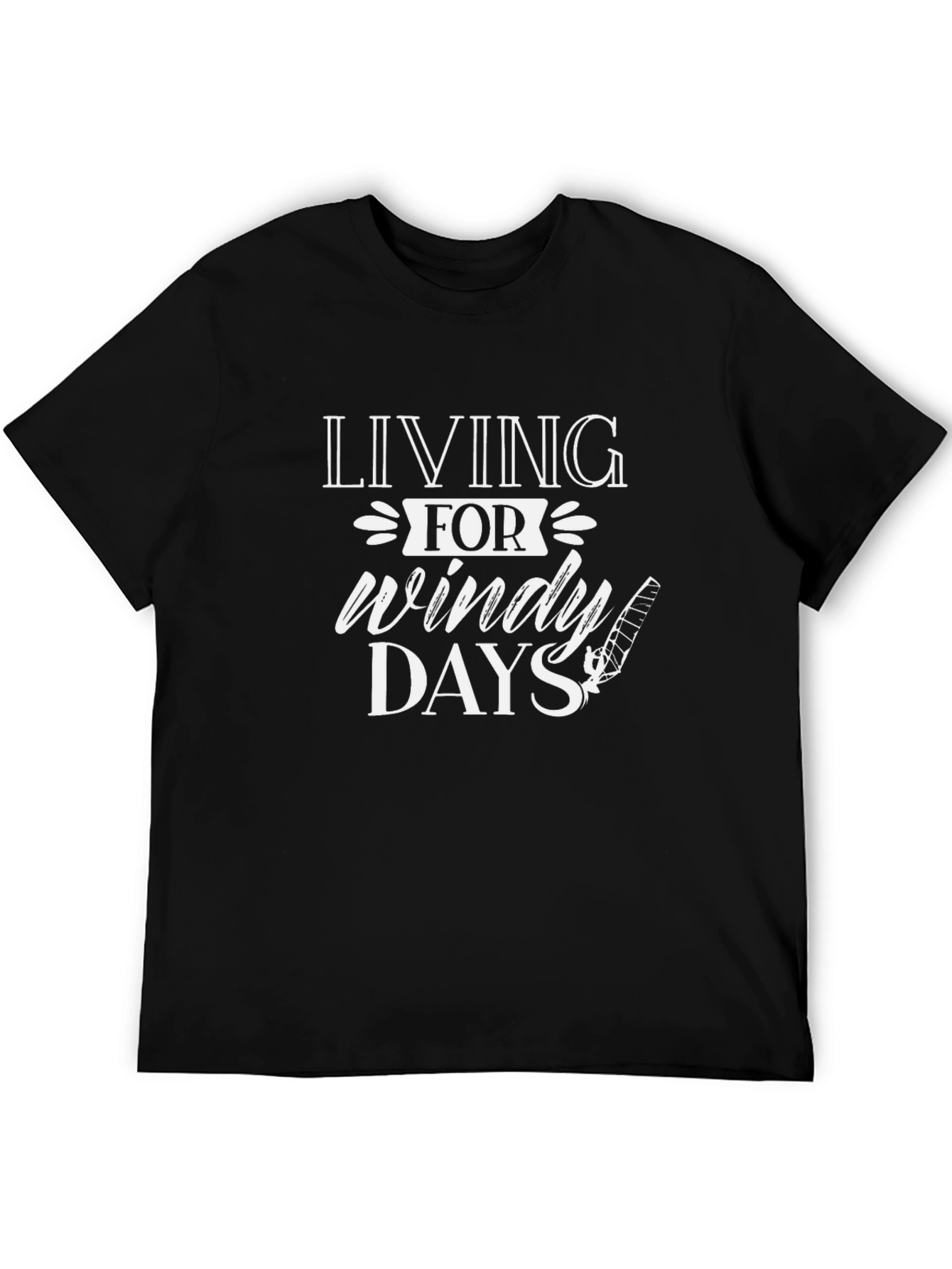 Windy Days T-Shirt -  Living For Windy Days
