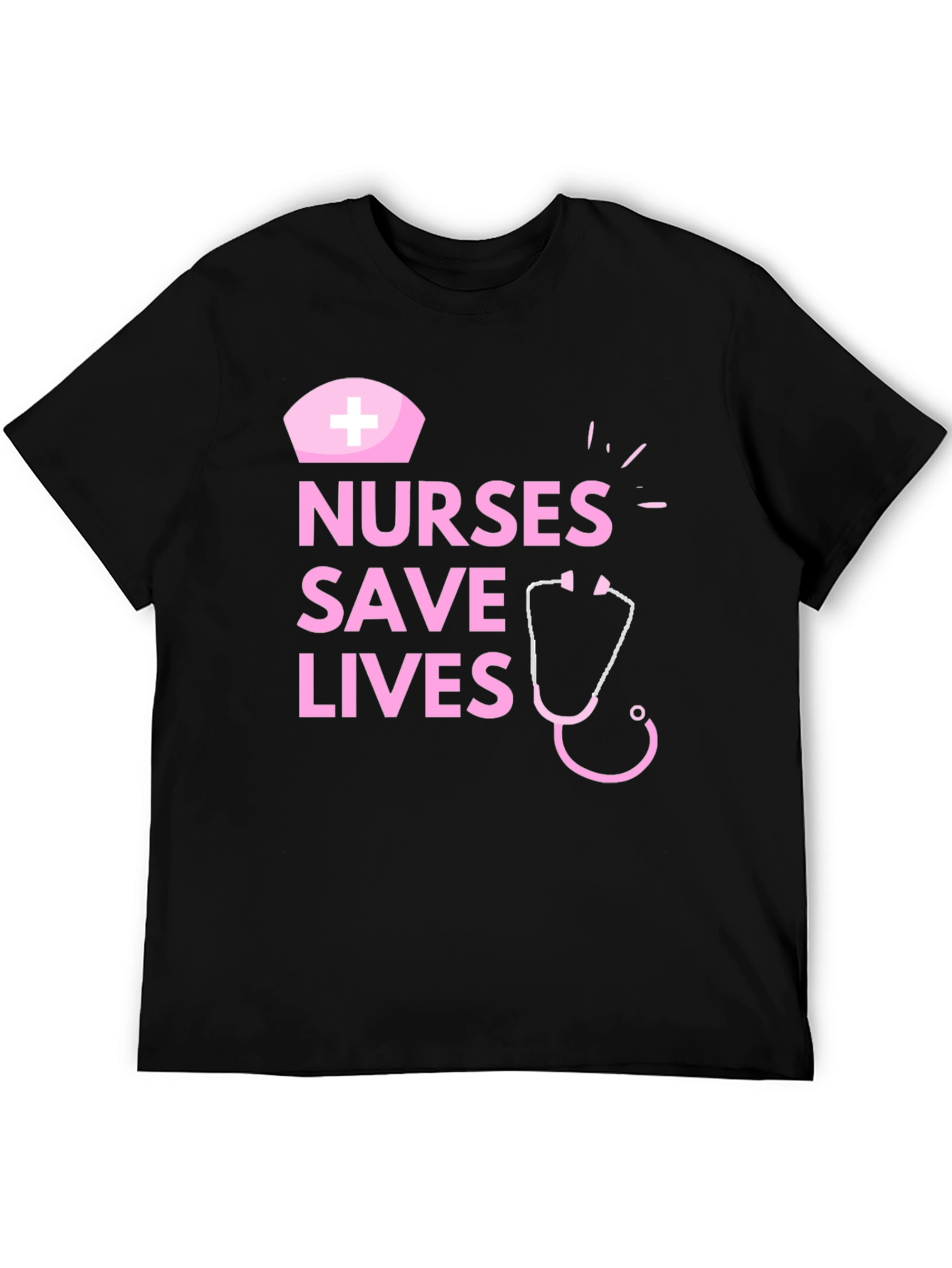 Nurses Save Lives Graphic T-Shirt
