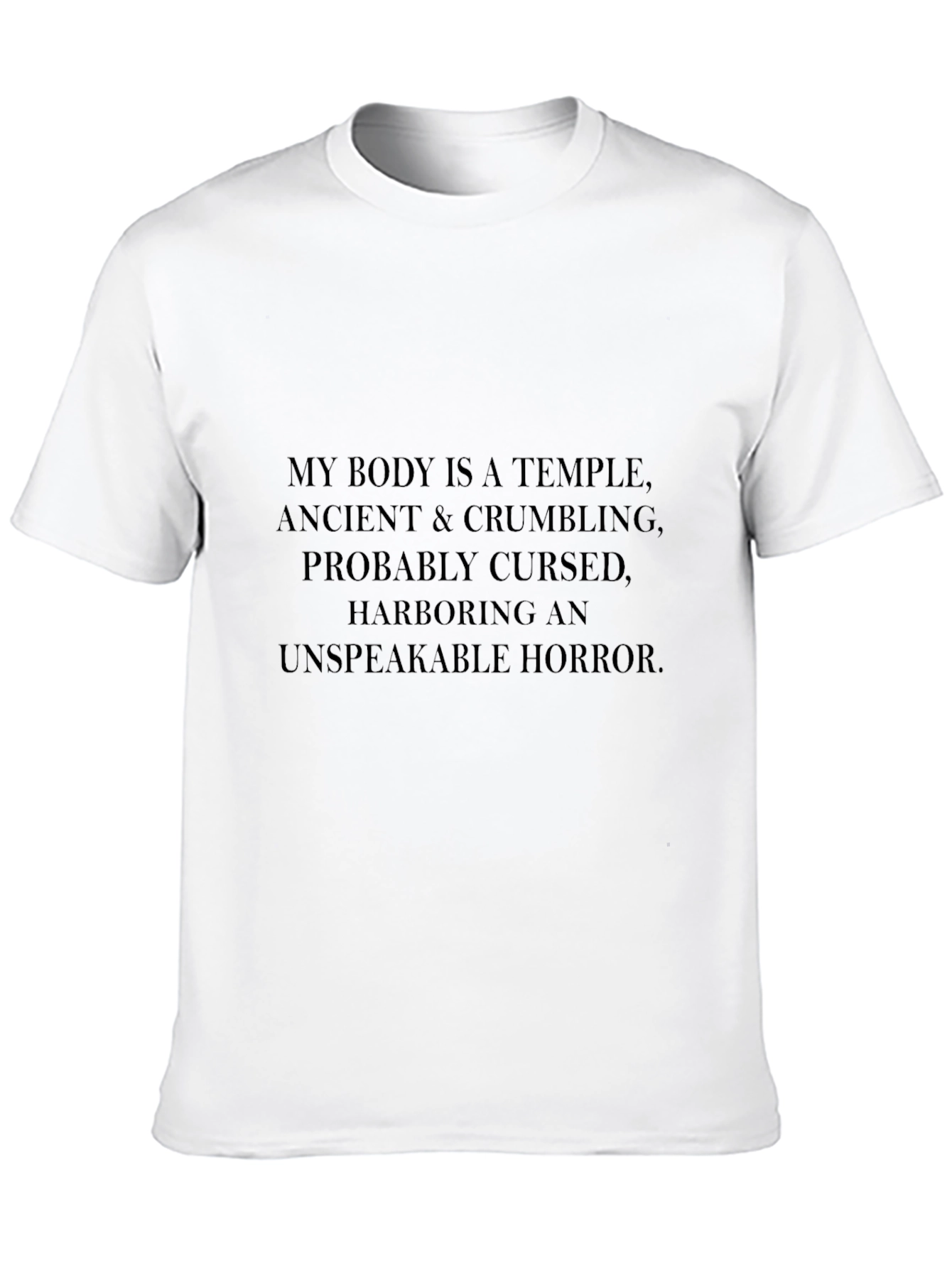 Humorous My Body is a Temple Graphic Tee