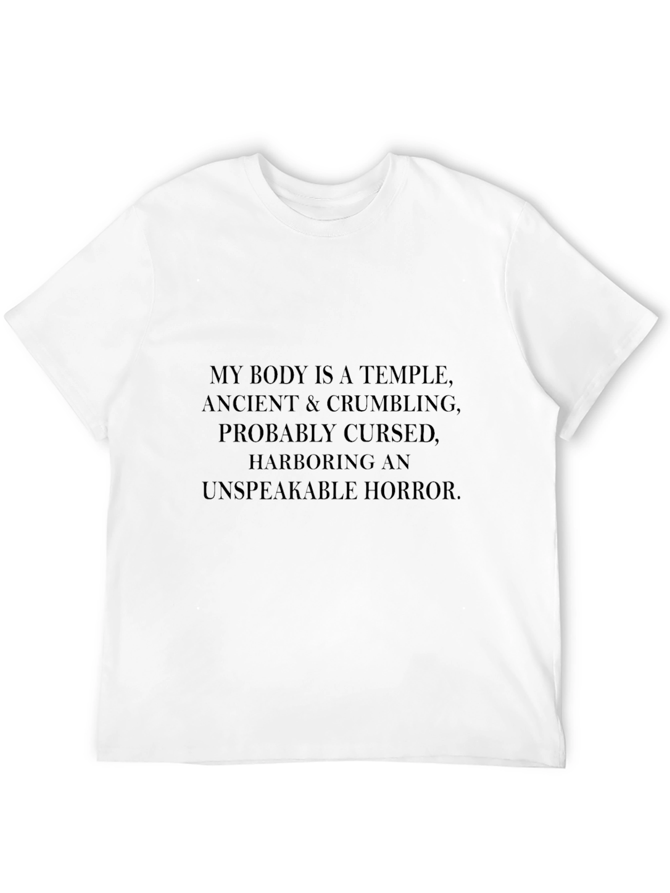 Humorous My Body is a Temple Graphic Tee