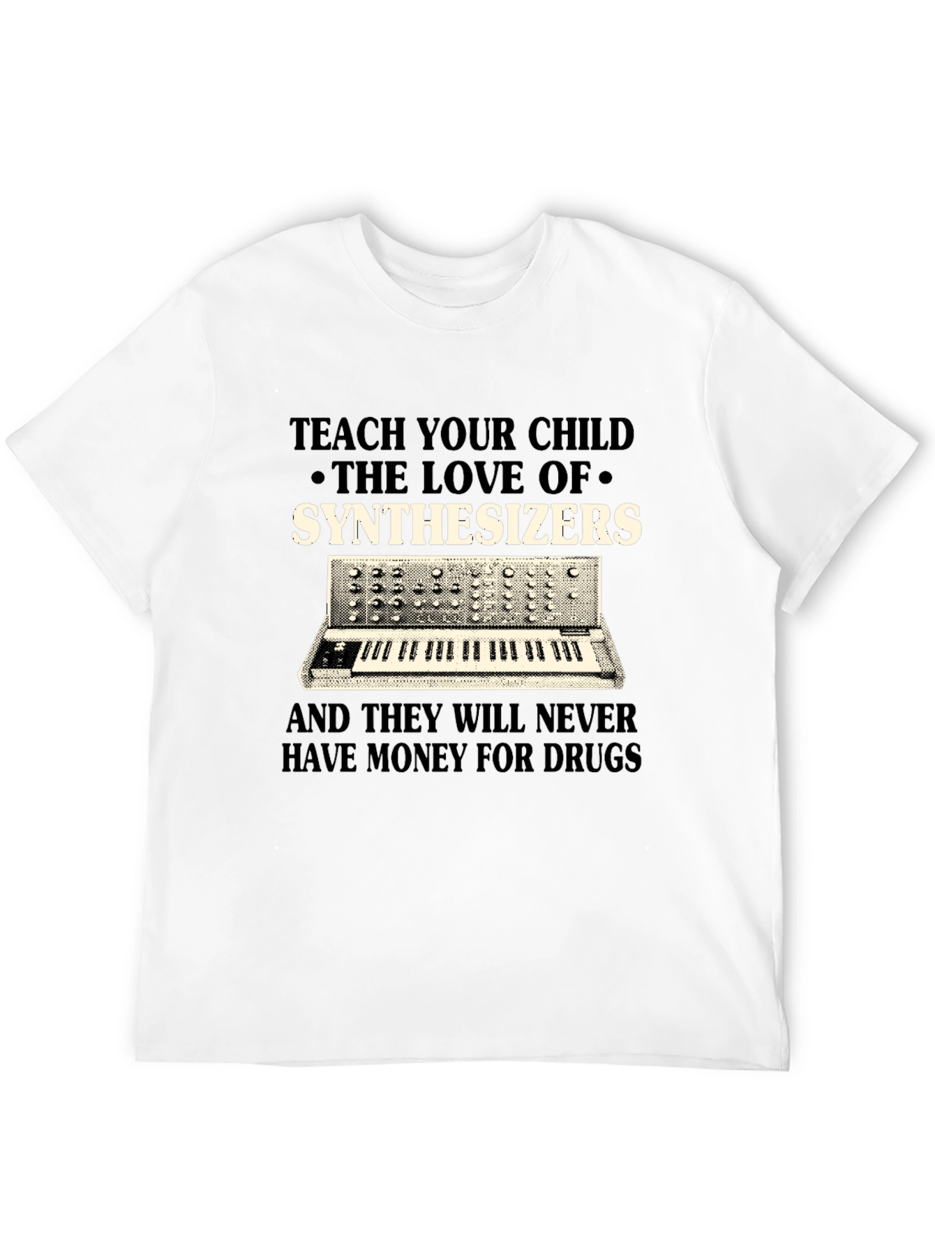 Teach Your Child Synthesizers T-Shirt