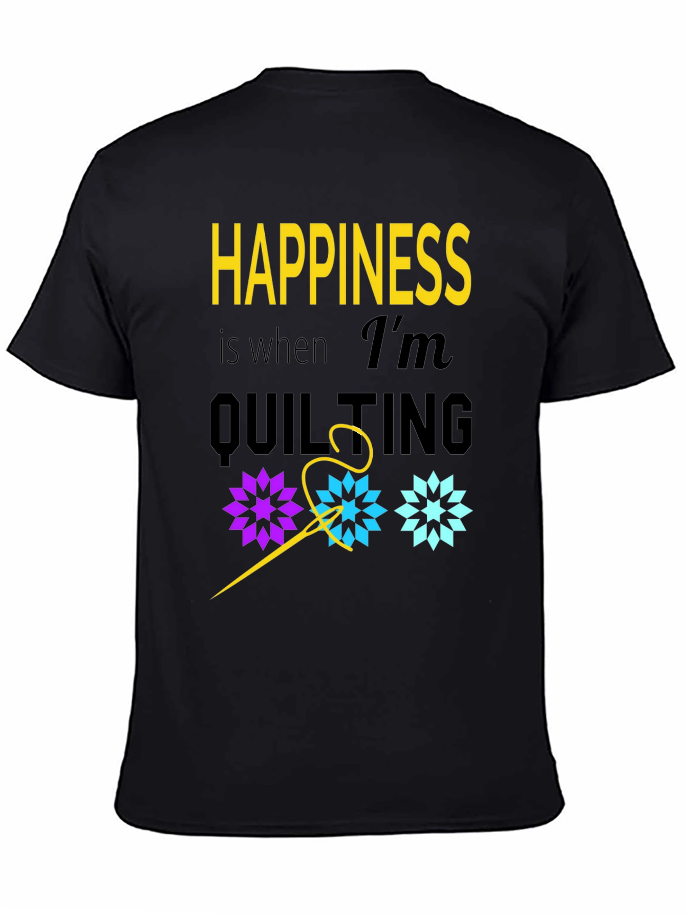 Happiness is Quilting Black T-Shirt