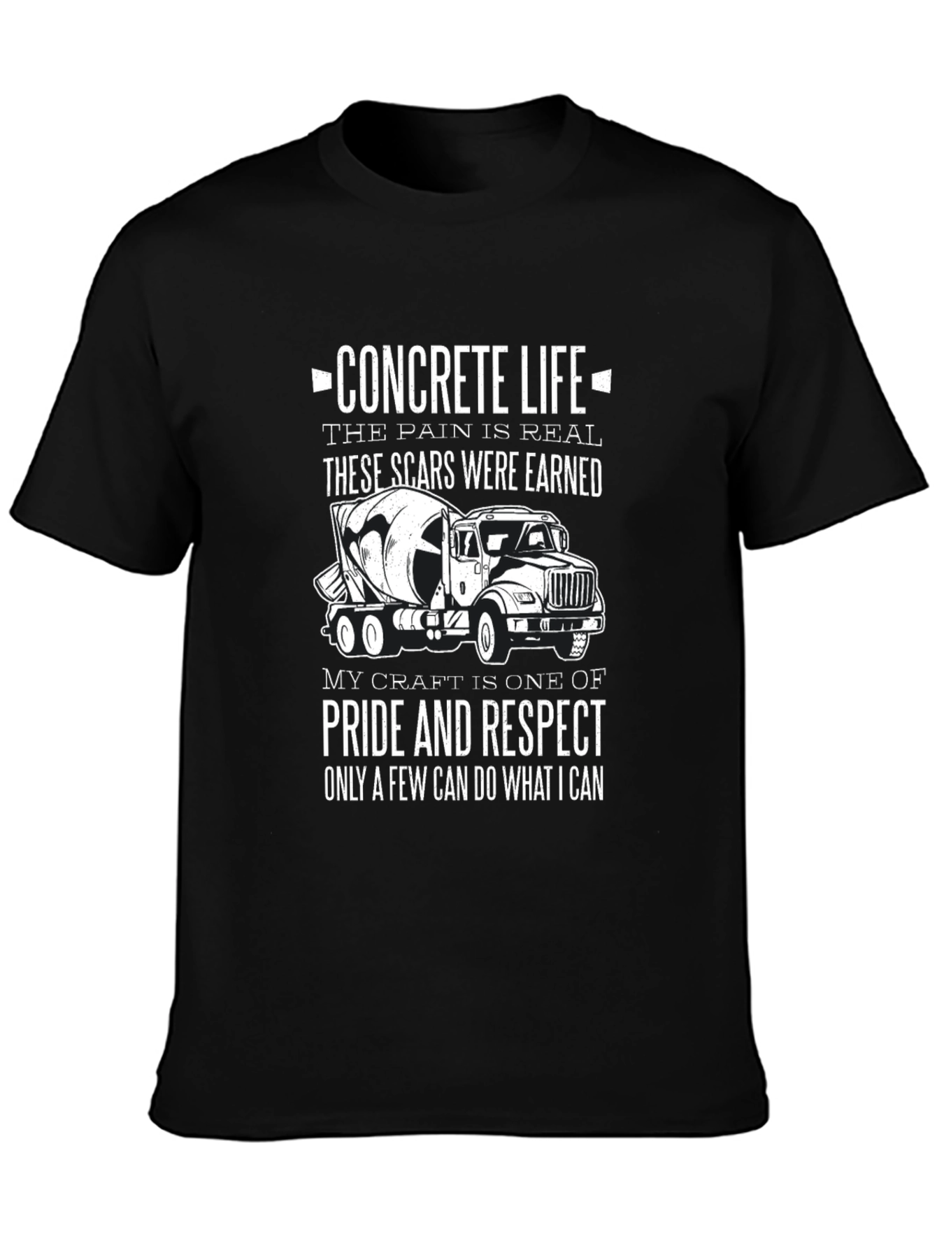 Concrete Life T-Shirt: Pain is Real Scars Earned