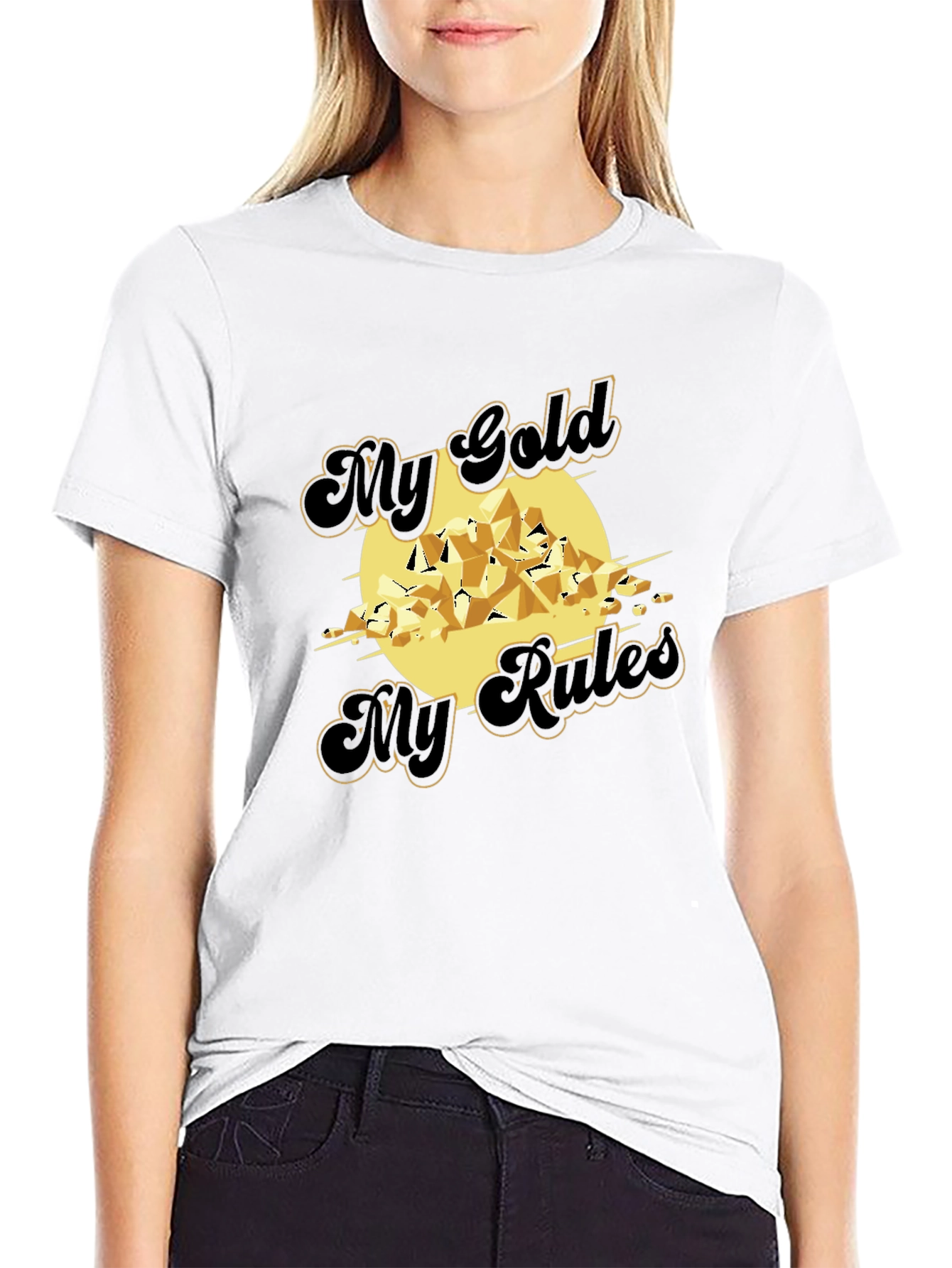 My Gold My Rules Graphic T-Shirt