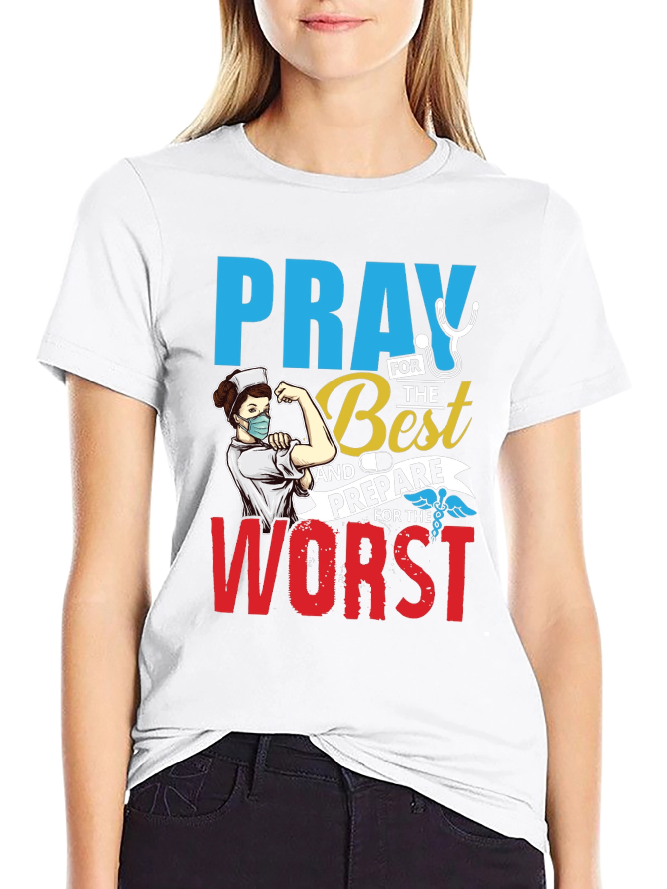 Pray for the Best Nurse T-Shirt