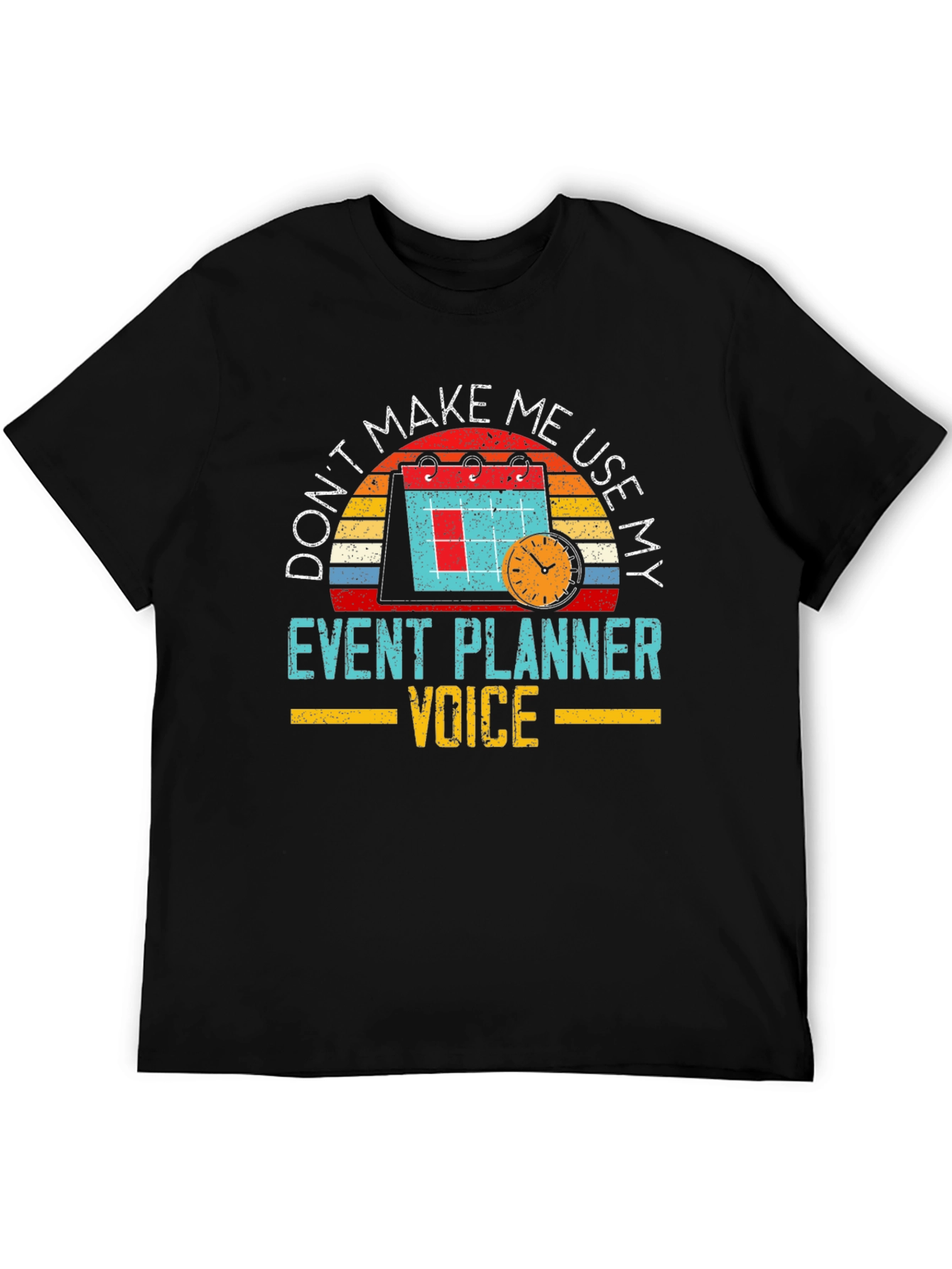 Event Planner Voice T-Shirt