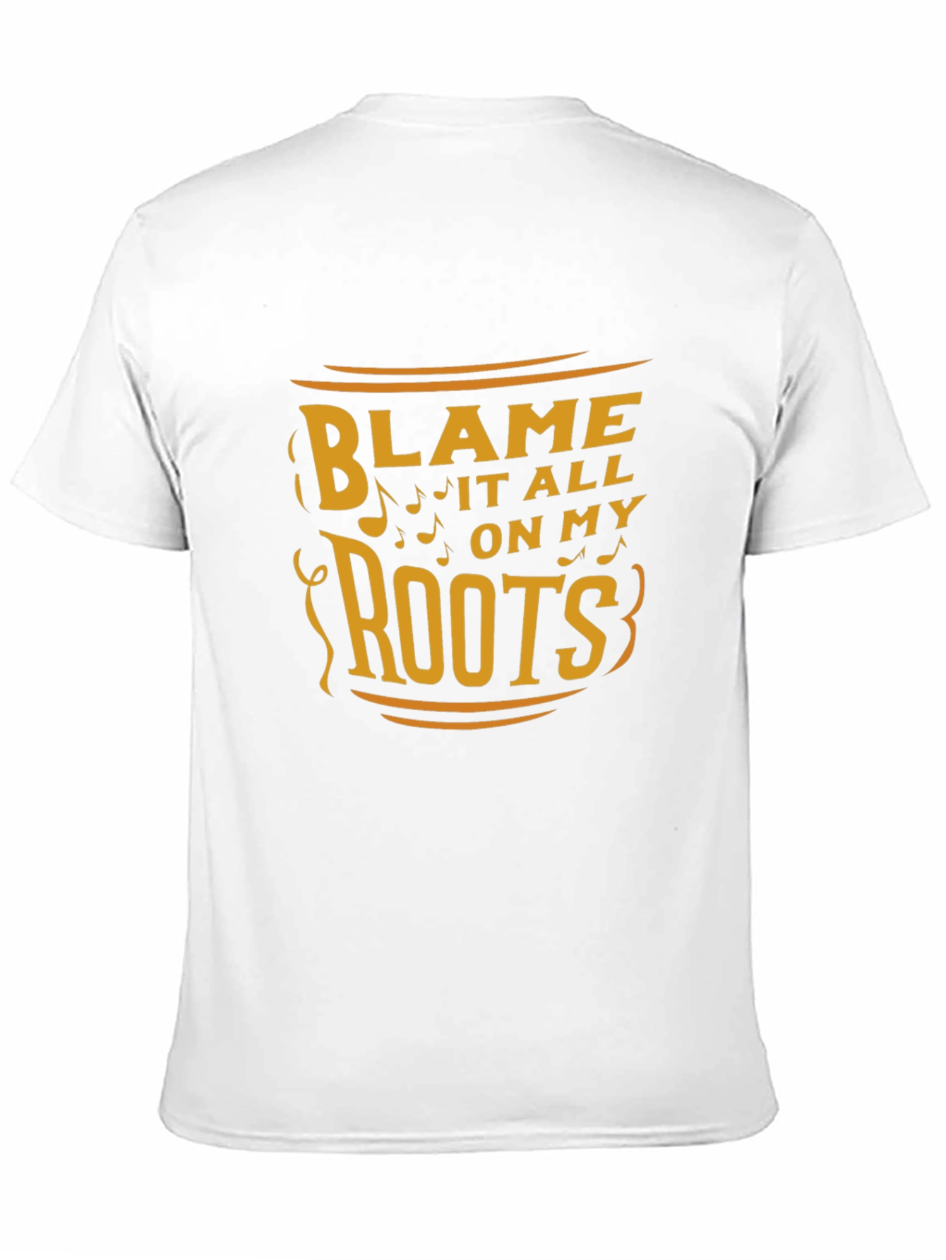 Blame It All On My Roots Graphic Tee