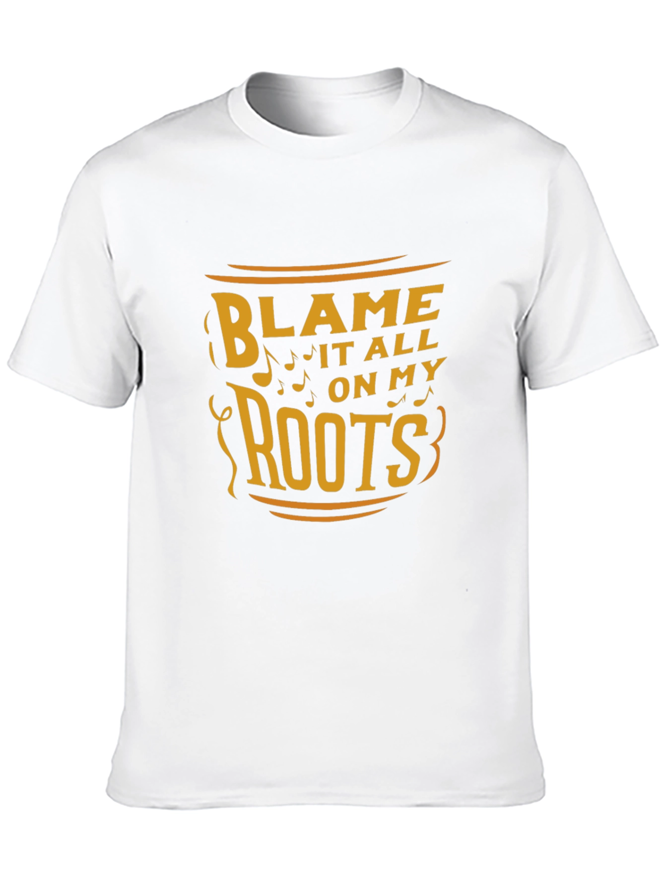 Blame It All On My Roots Graphic Tee