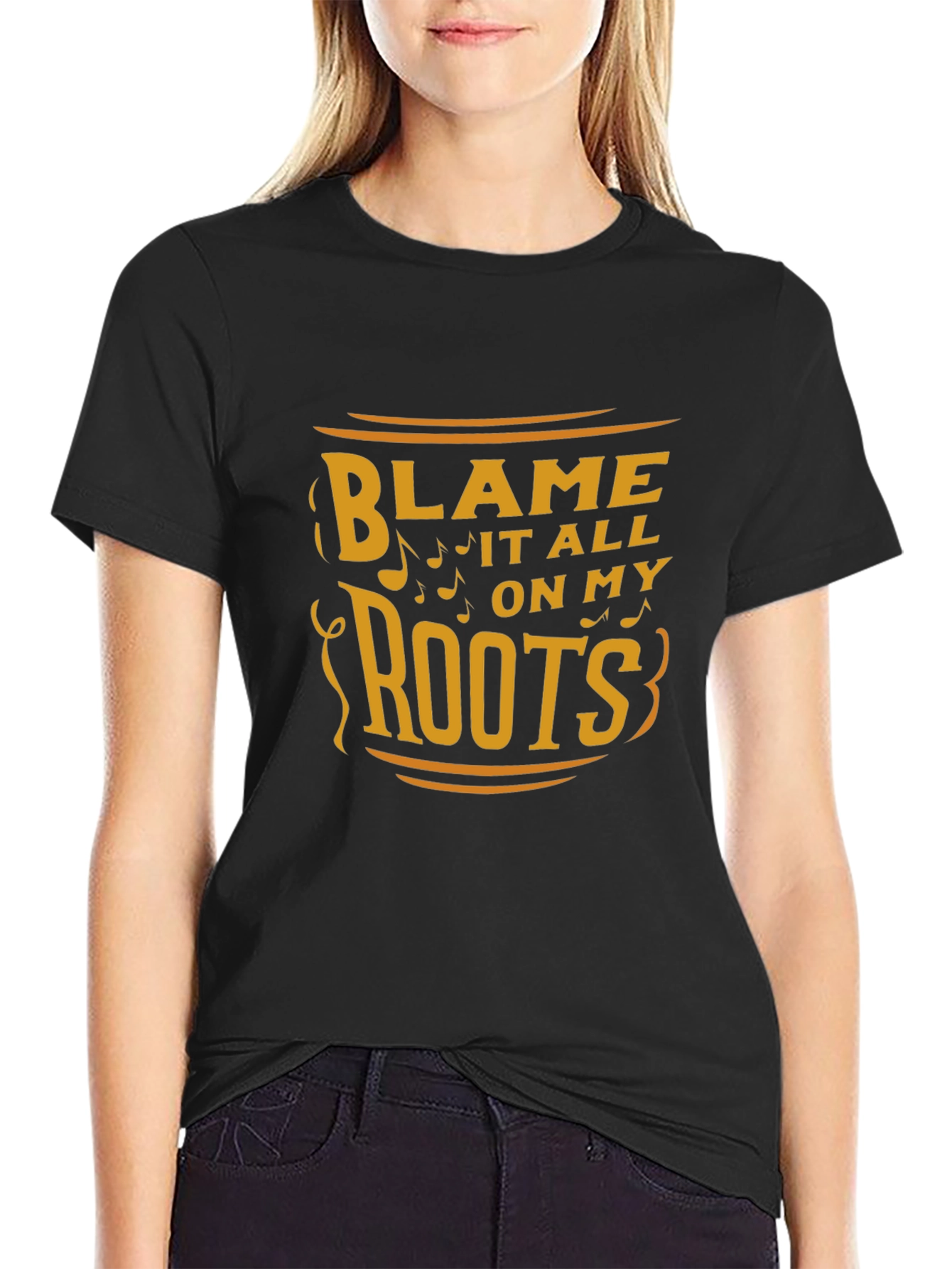 Blame It All On My Roots Graphic Tee