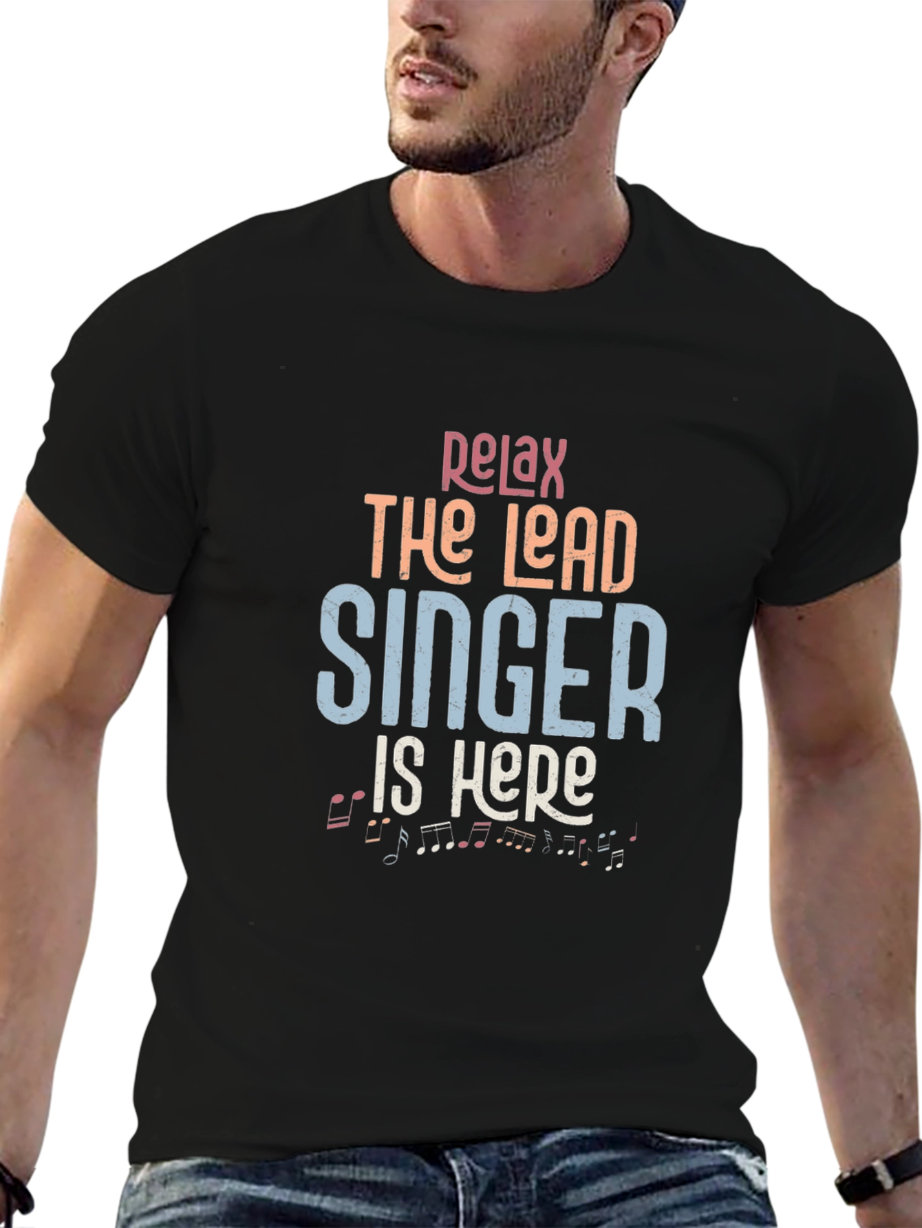 Relax the Lead Singer is Here Black T-Shirt