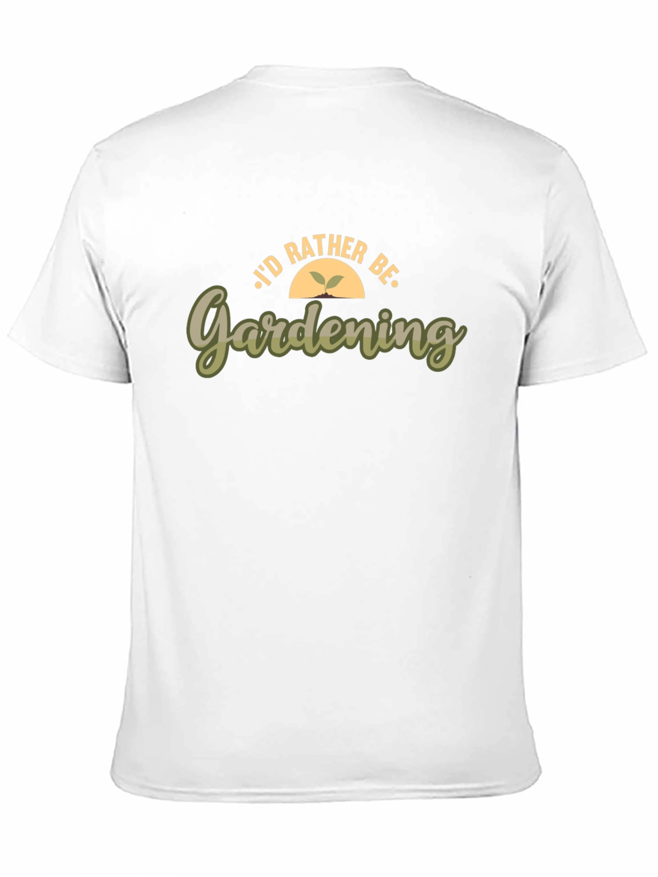 Id Rather Be Gardening T-Shirt