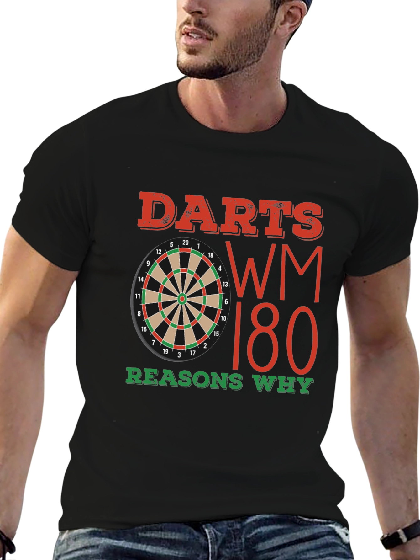 Darts WM 180 Reasons Why T-Shirt