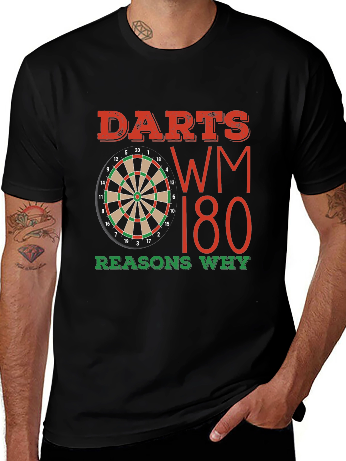 Darts WM 180 Reasons Why T-Shirt