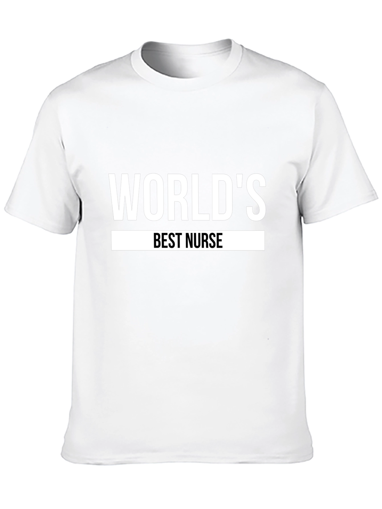 Worlds Best Nurse T-Shirt - Appreciation Gift