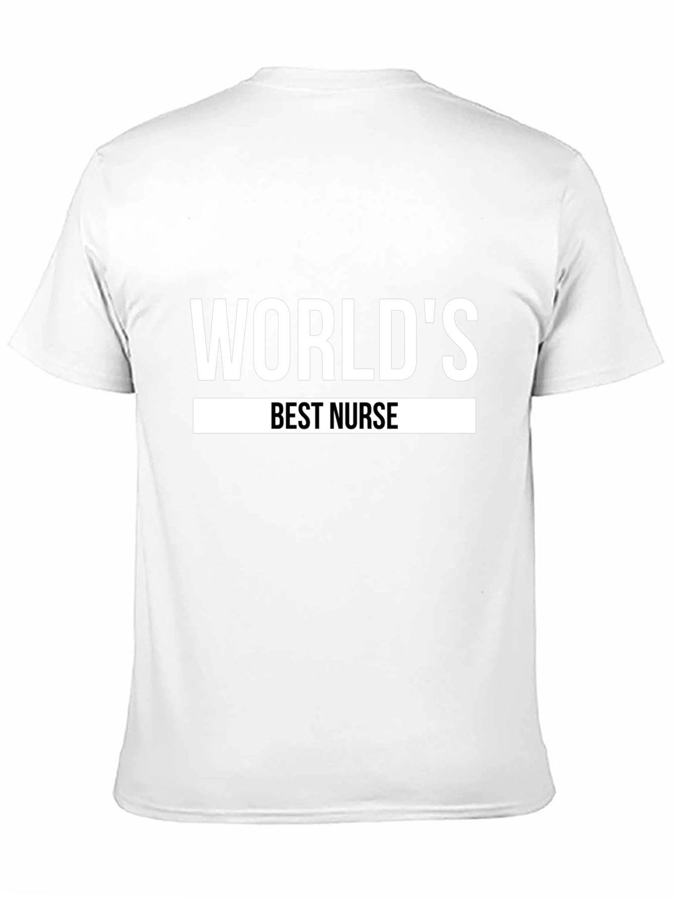 Worlds Best Nurse T-Shirt - Appreciation Gift