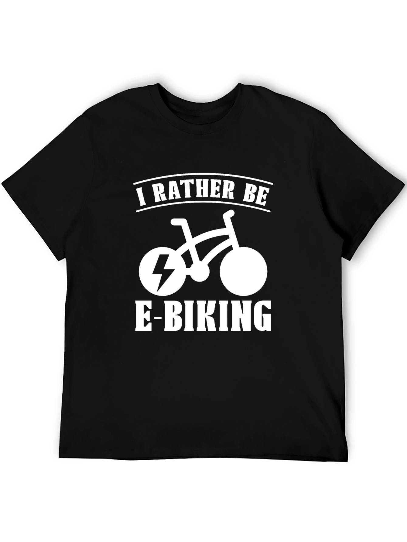 I Rather Be E-Biking Tee