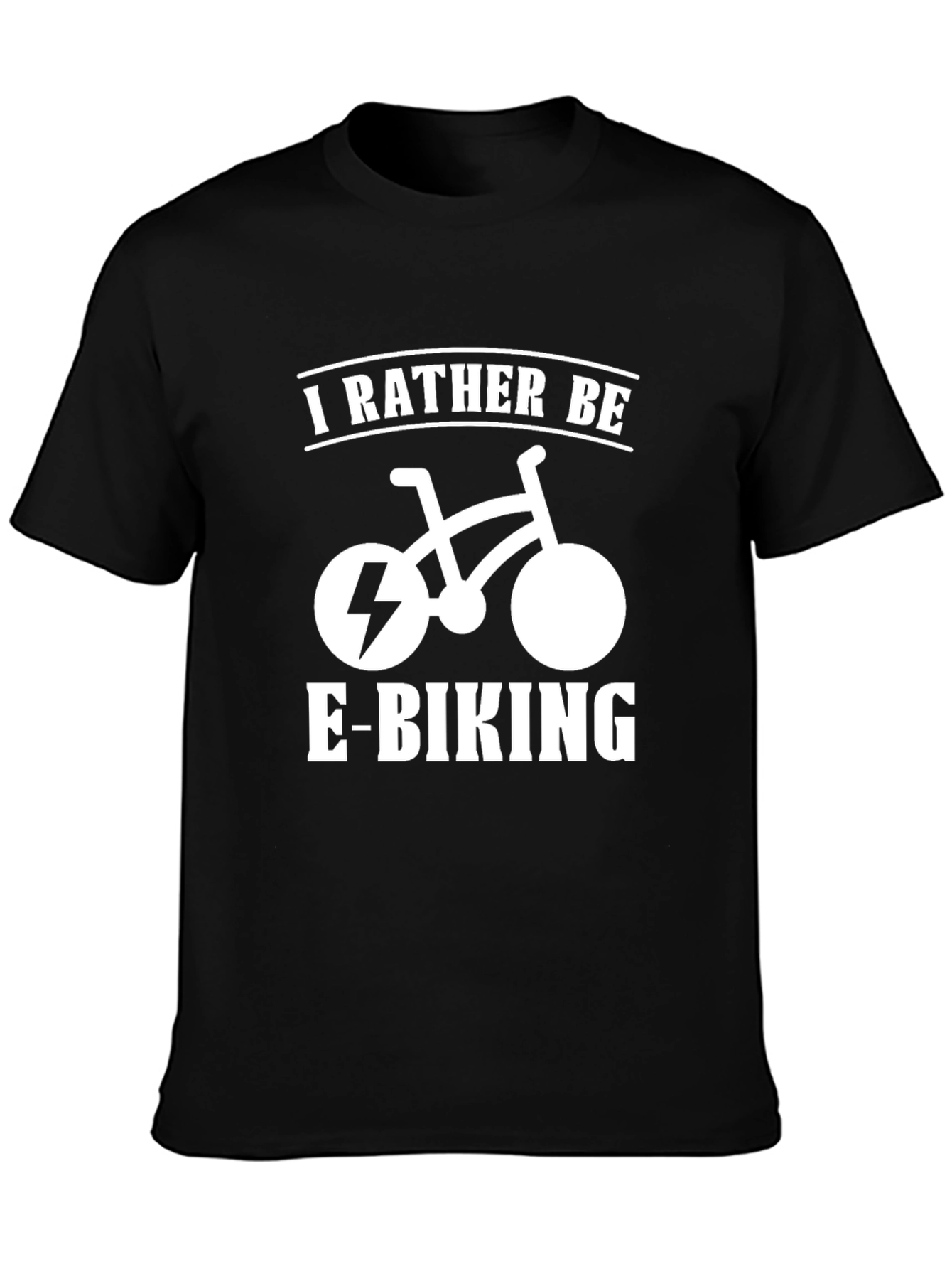 I Rather Be E-Biking Tee