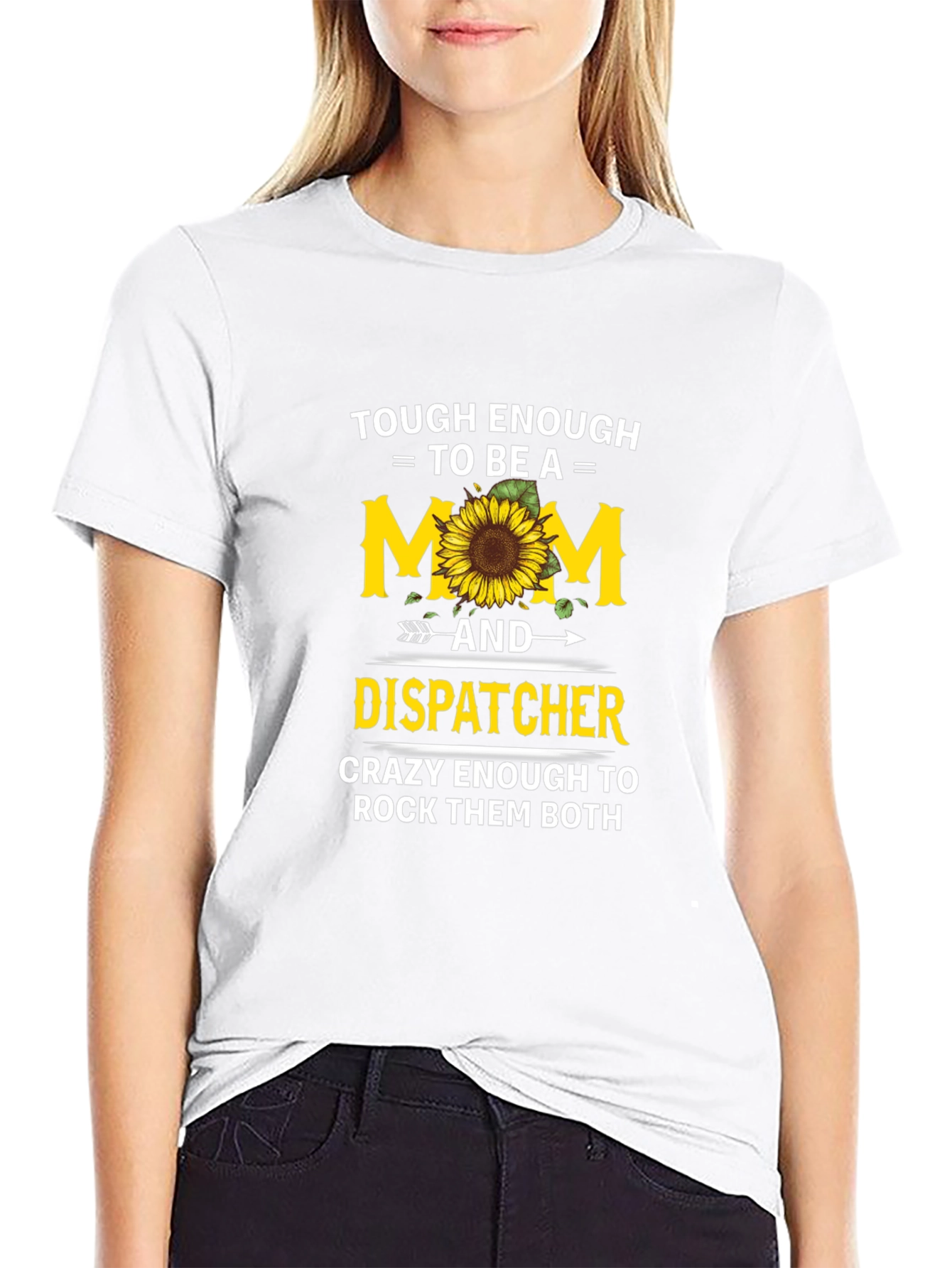 Tough Mom & Dispatcher T-Shirt