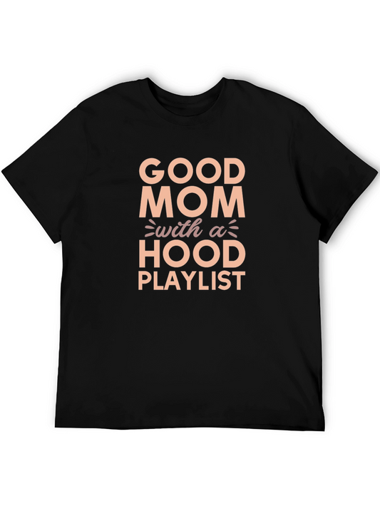 Good Mom with a Hood Playlist Graphic Tee