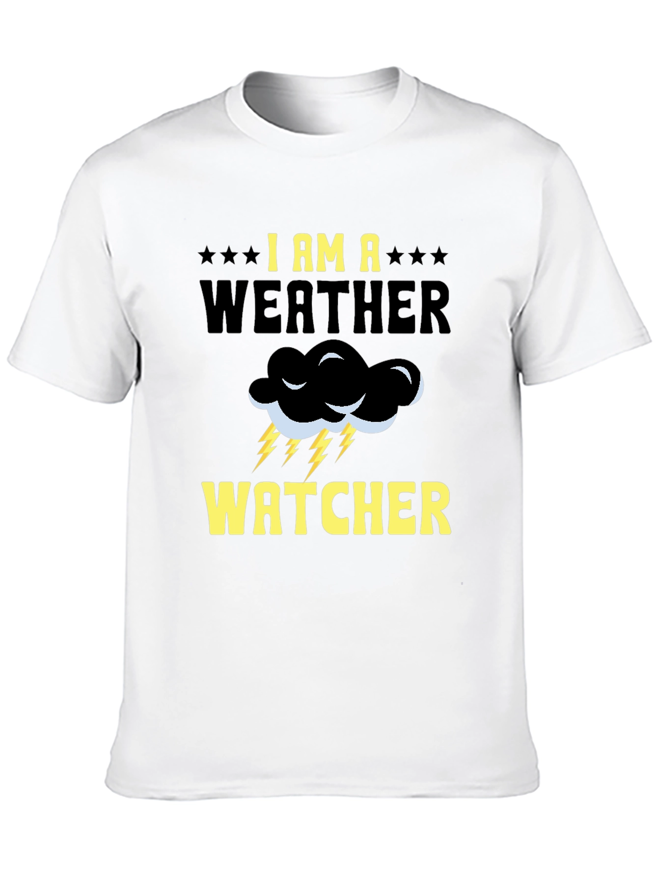 I am a Weather Watcher Graphic T-Shirt