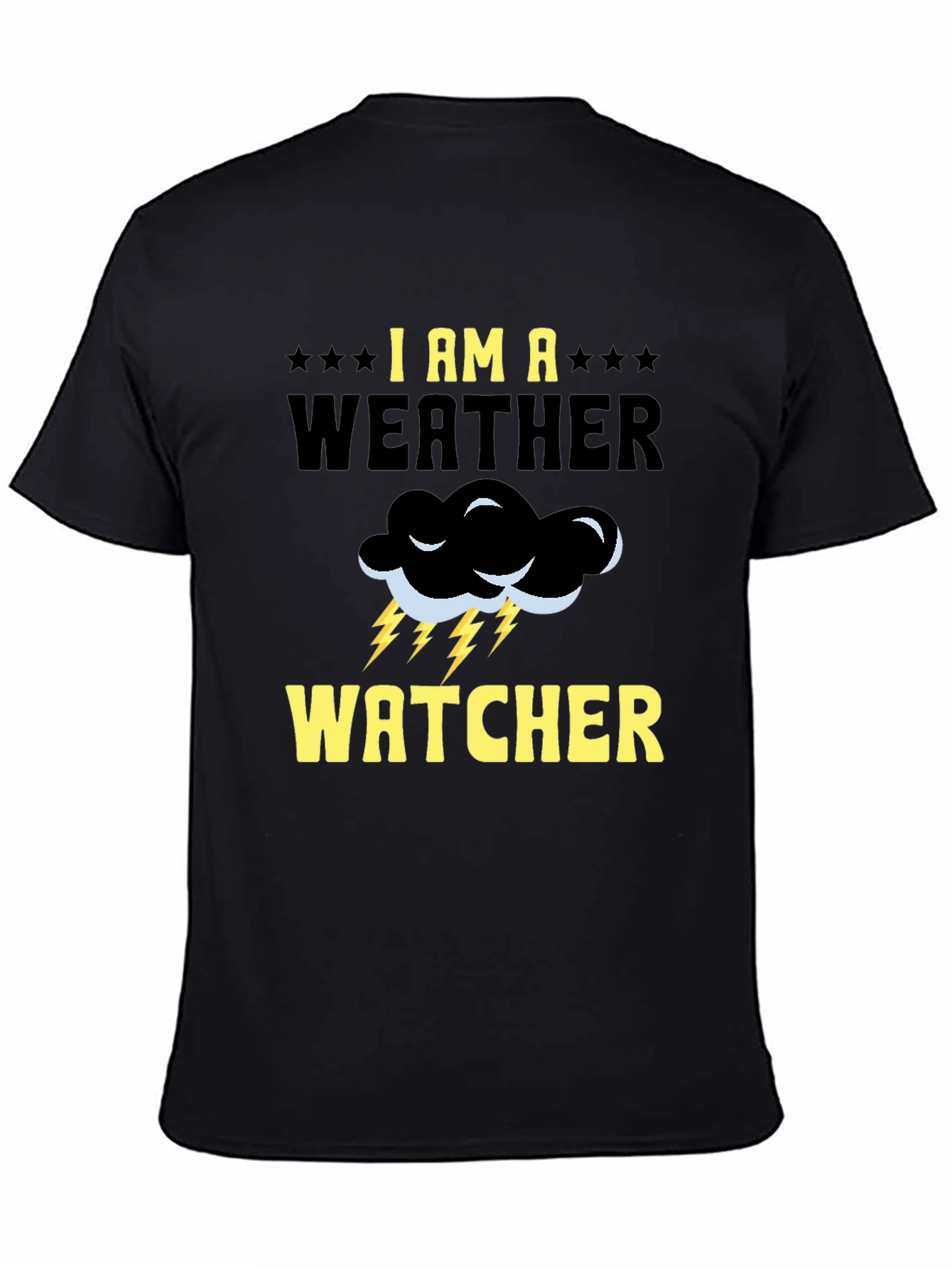 I am a Weather Watcher Graphic T-Shirt
