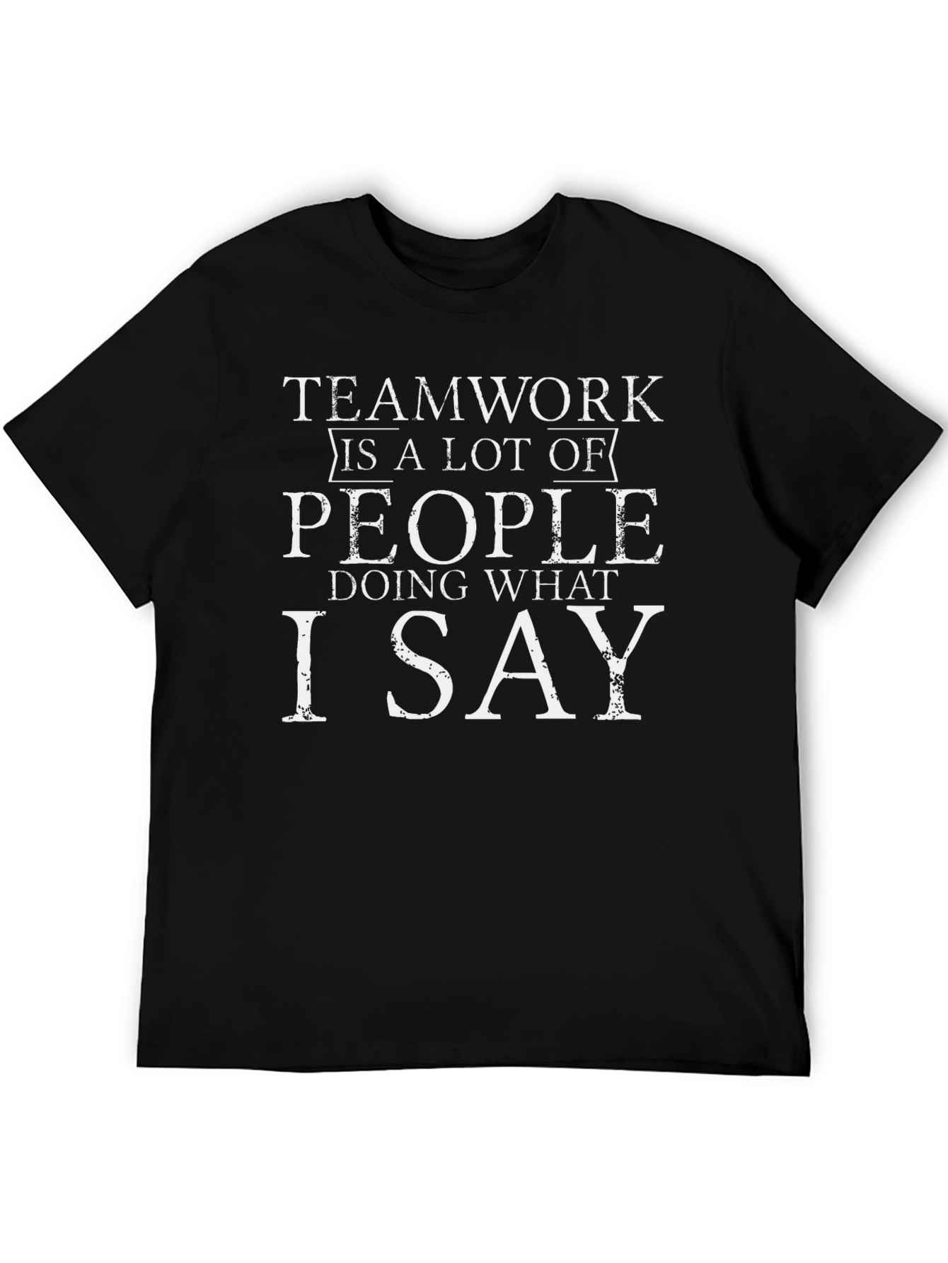 Teamwork Funny Graphic T-Shirt