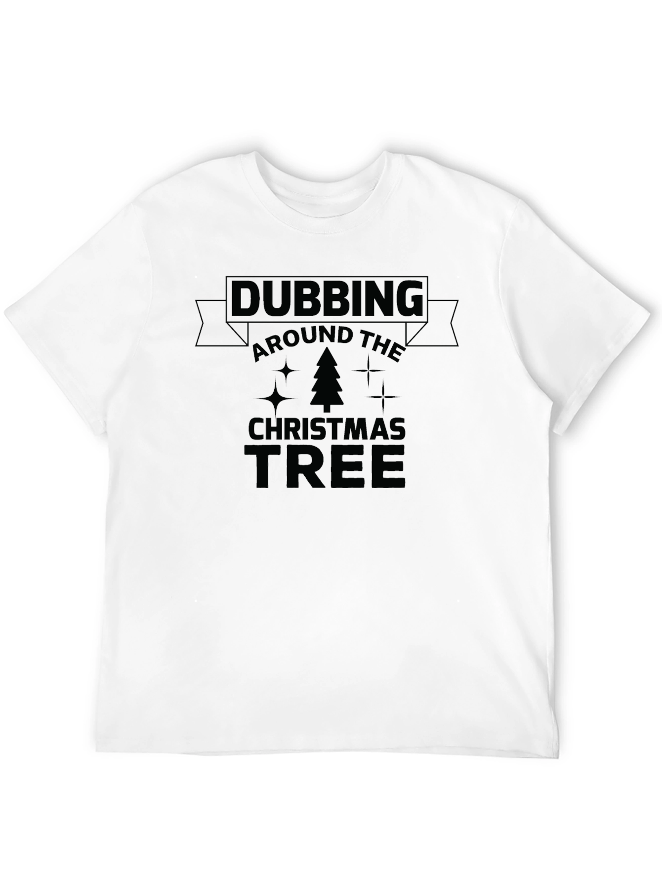 Dubbing Around The Christmas Tree T-Shirt