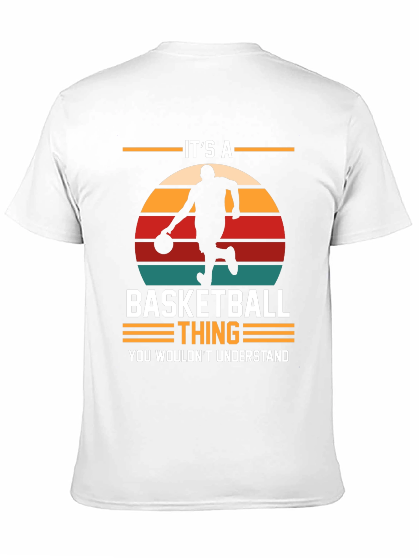 Its A Basketball Thing T-Shirt