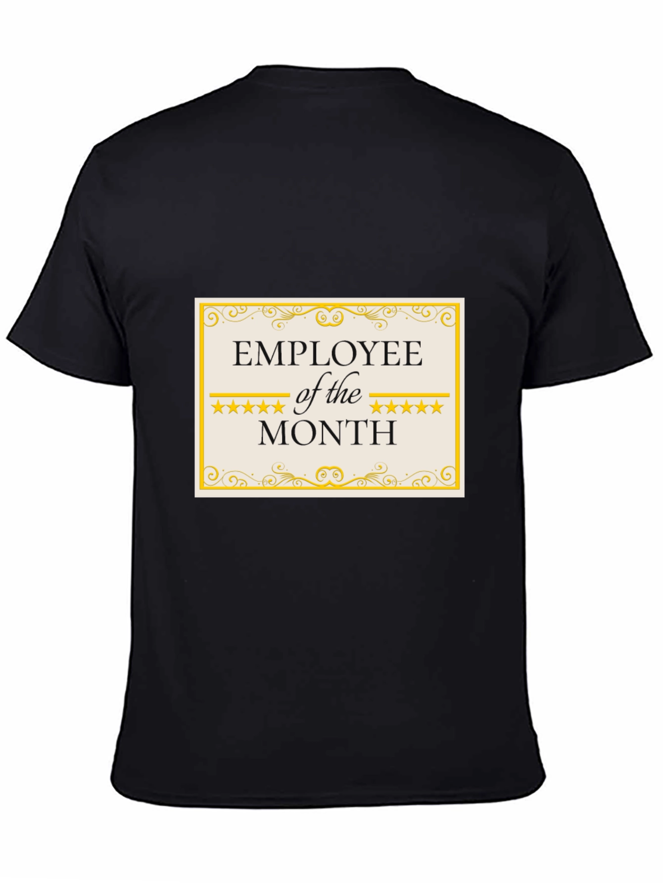 Employee of the Month T-Shirt - Black Cotton